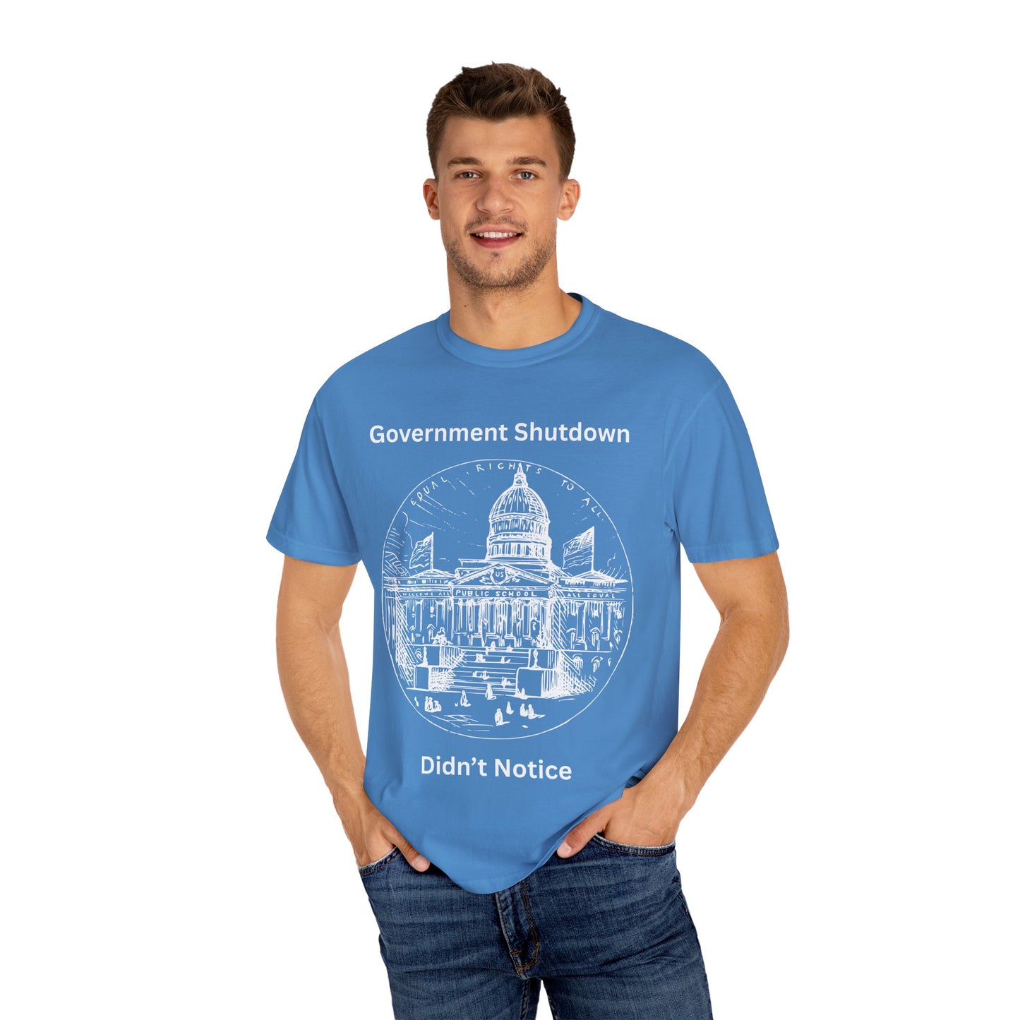 Government Shutdown Didn’t Notice T-Shirt — Capitol Sketch Political Tee