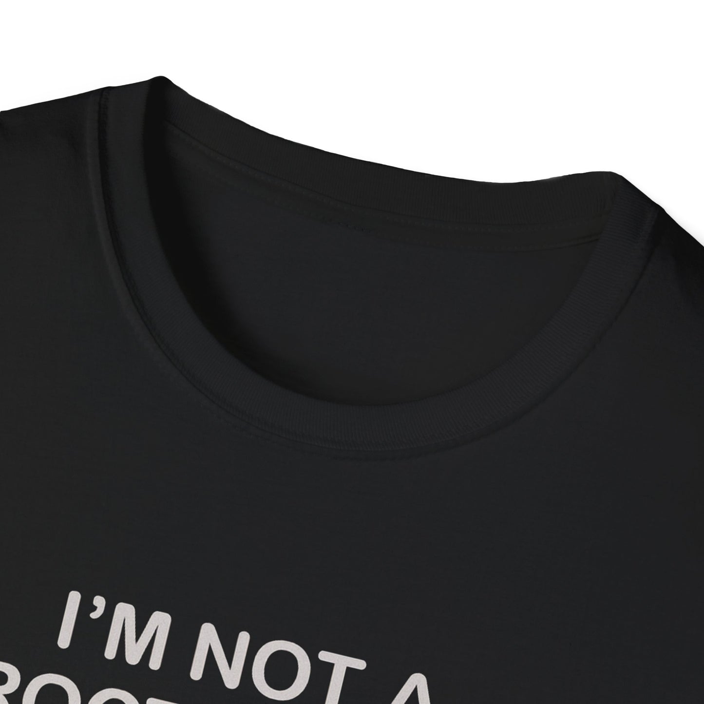 Funny Proctologist T-Shirt – “I’m Not a Proctologist But I Know an Asshole When I See One” Graphic Tee