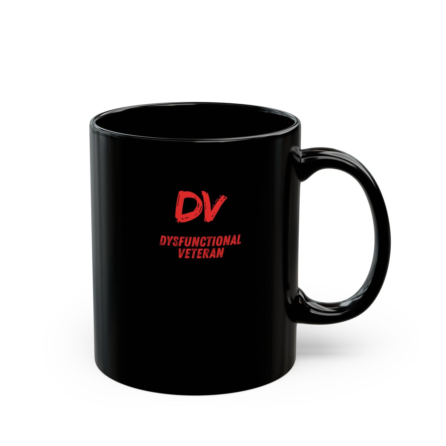 Dysfunctional Veteran "DV" Black Coffee Mug — Military Humor Gift (11oz/15oz)