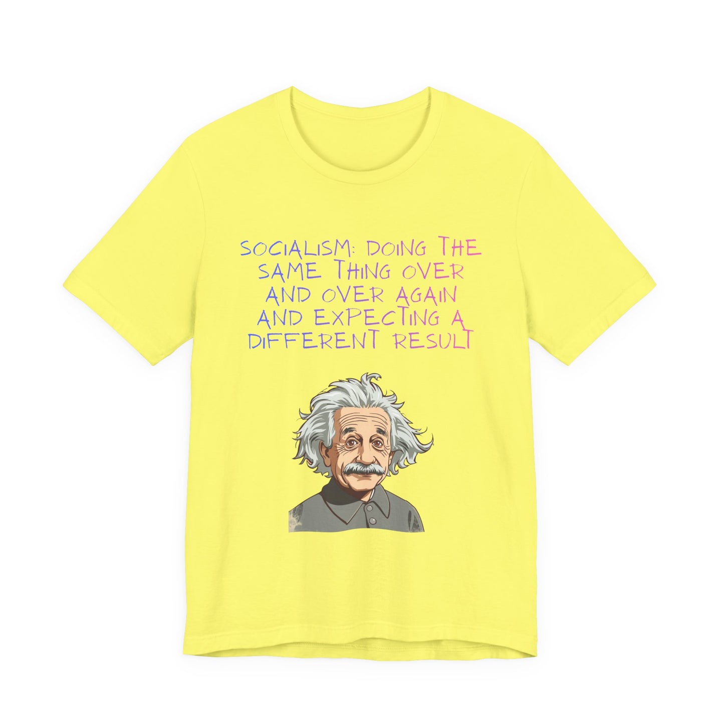 Einstein Graphic Tee — "Doing the Same Thing Over and Over" Funny Science T‑Shirt