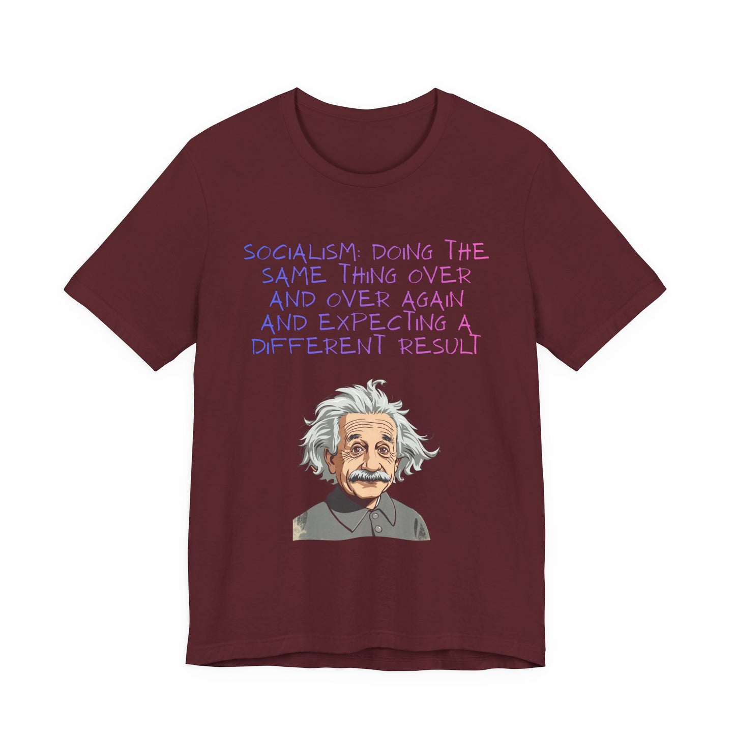 Einstein Graphic Tee — "Doing the Same Thing Over and Over" Funny Science T‑Shirt