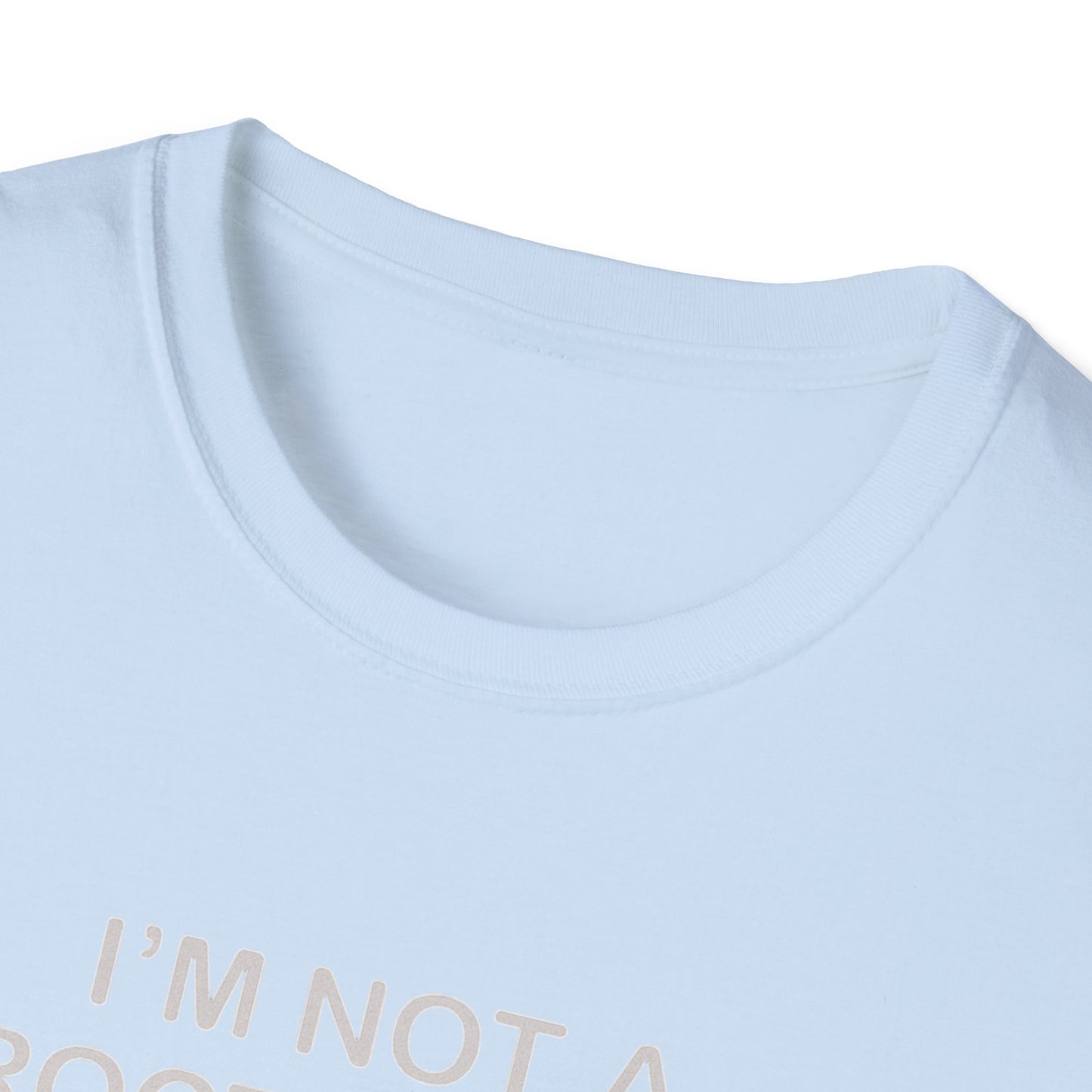 Funny Proctologist T-Shirt – “I’m Not a Proctologist But I Know an Asshole When I See One” Graphic Tee