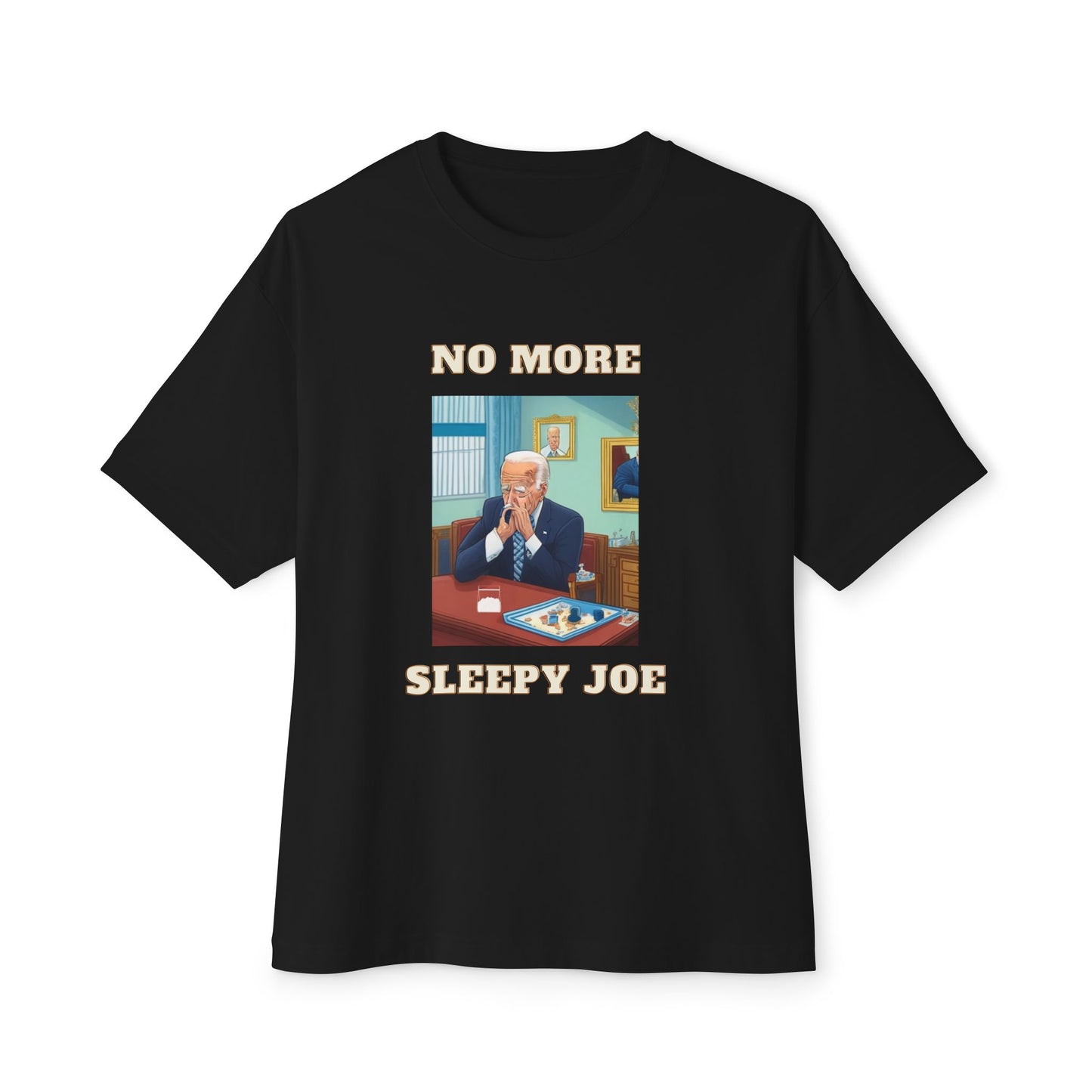 Political Statement Tee – "No More Sleepy Joe" Graphic Shirt