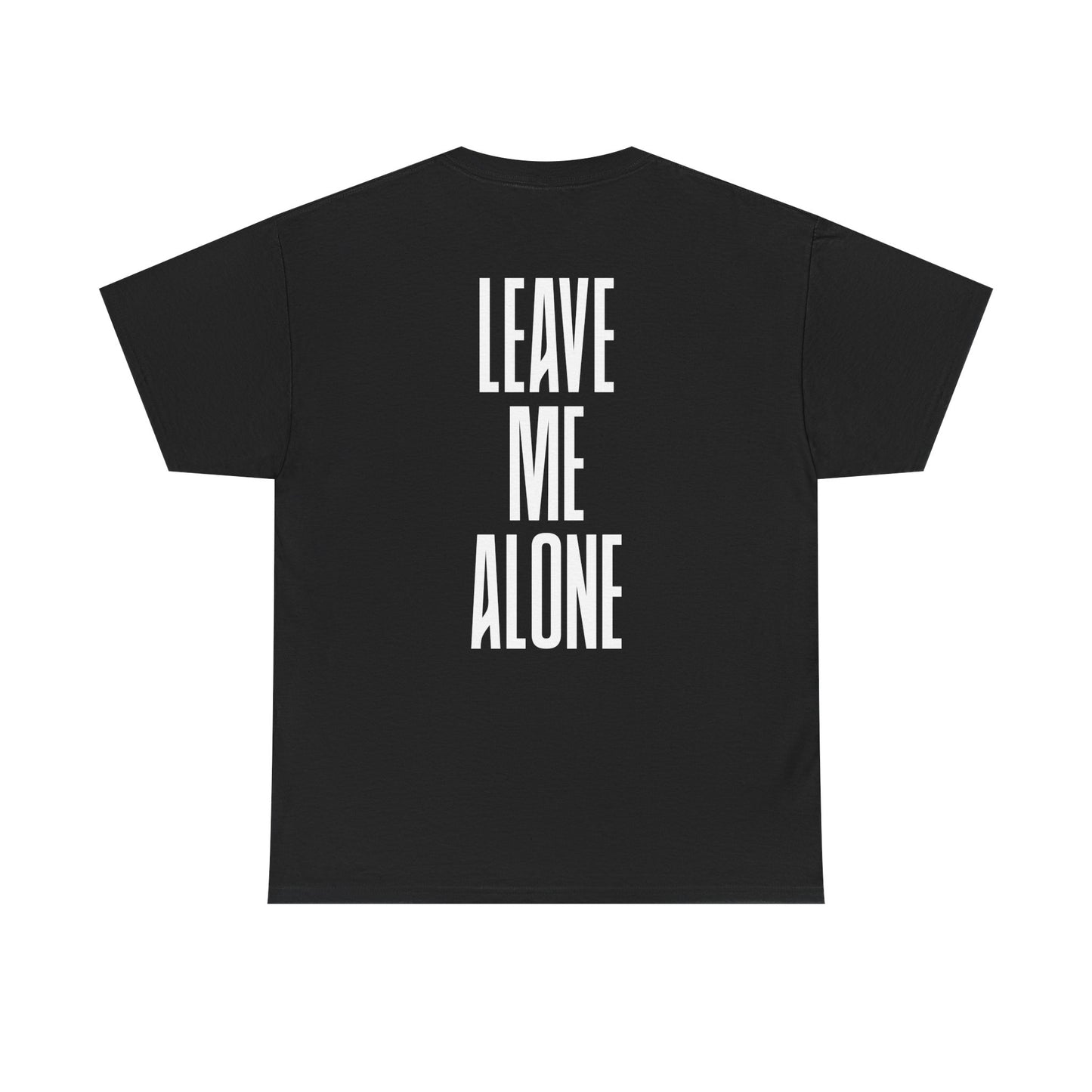 Leave Me Alone T‑Shirt — Bold Vertical Text Graphic Tee