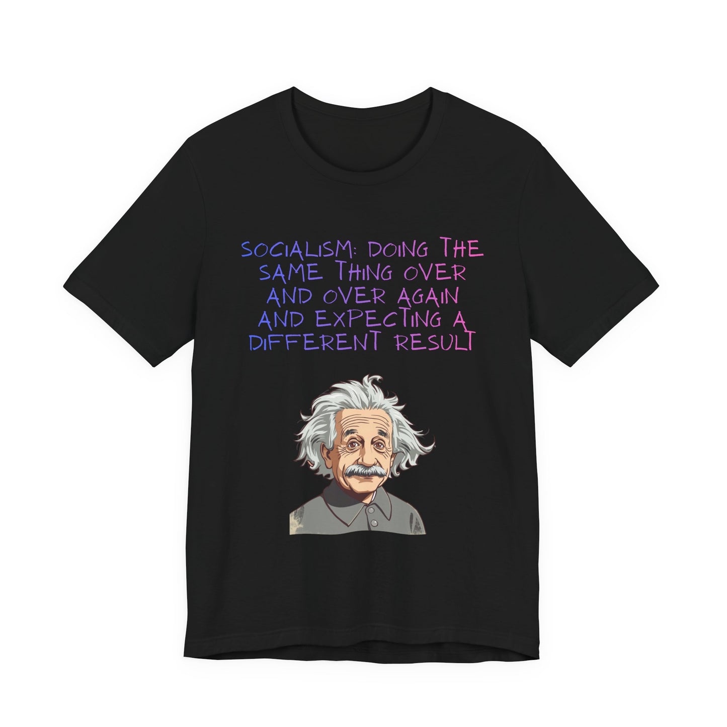 Einstein Graphic Tee — "Doing the Same Thing Over and Over" Funny Science T‑Shirt