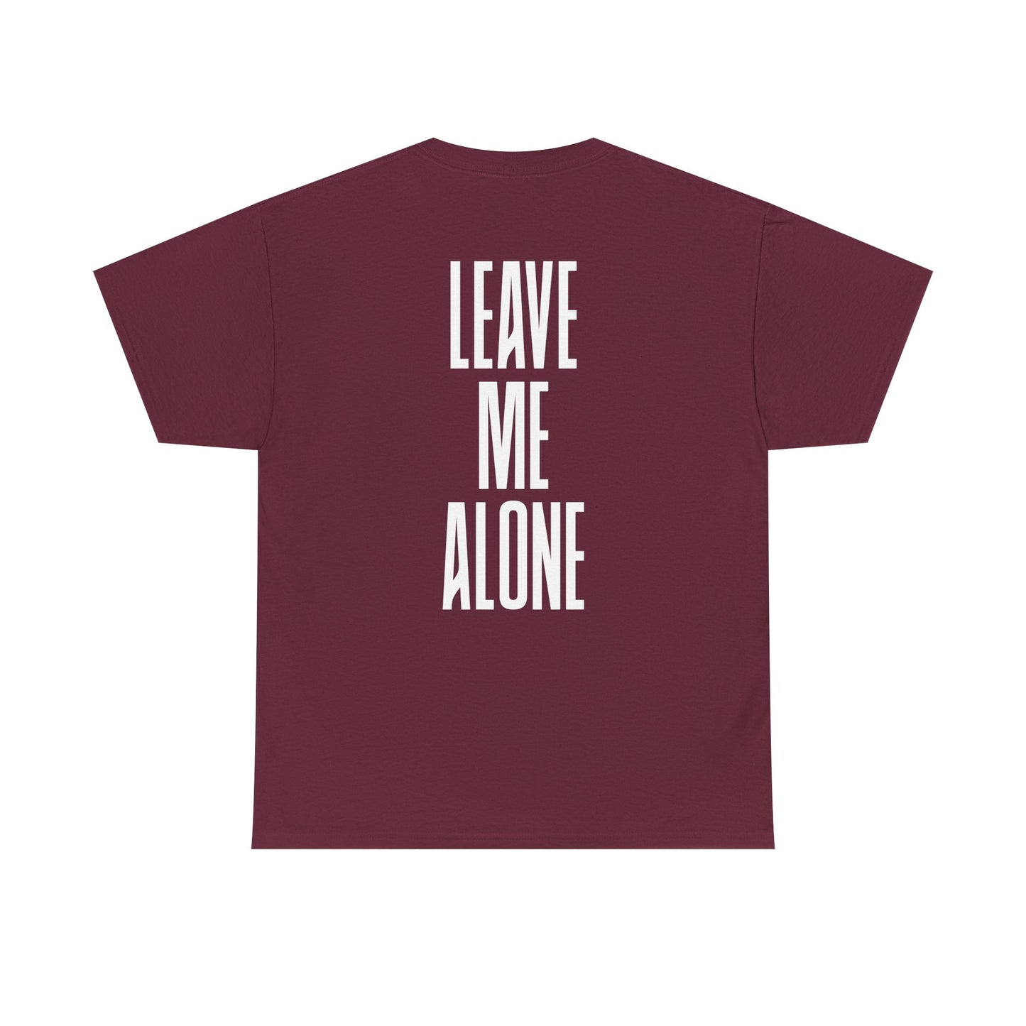 Leave Me Alone T‑Shirt — Bold Vertical Text Graphic Tee