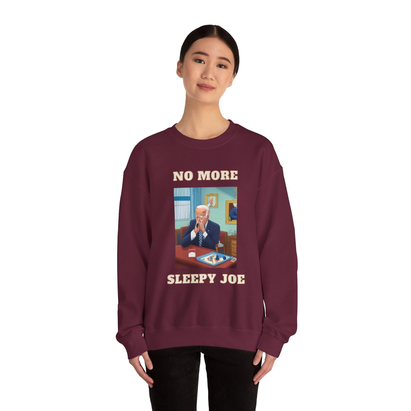 Crewneck Sweatshirt — "No More Sleepy Joe" Graphic Pullover