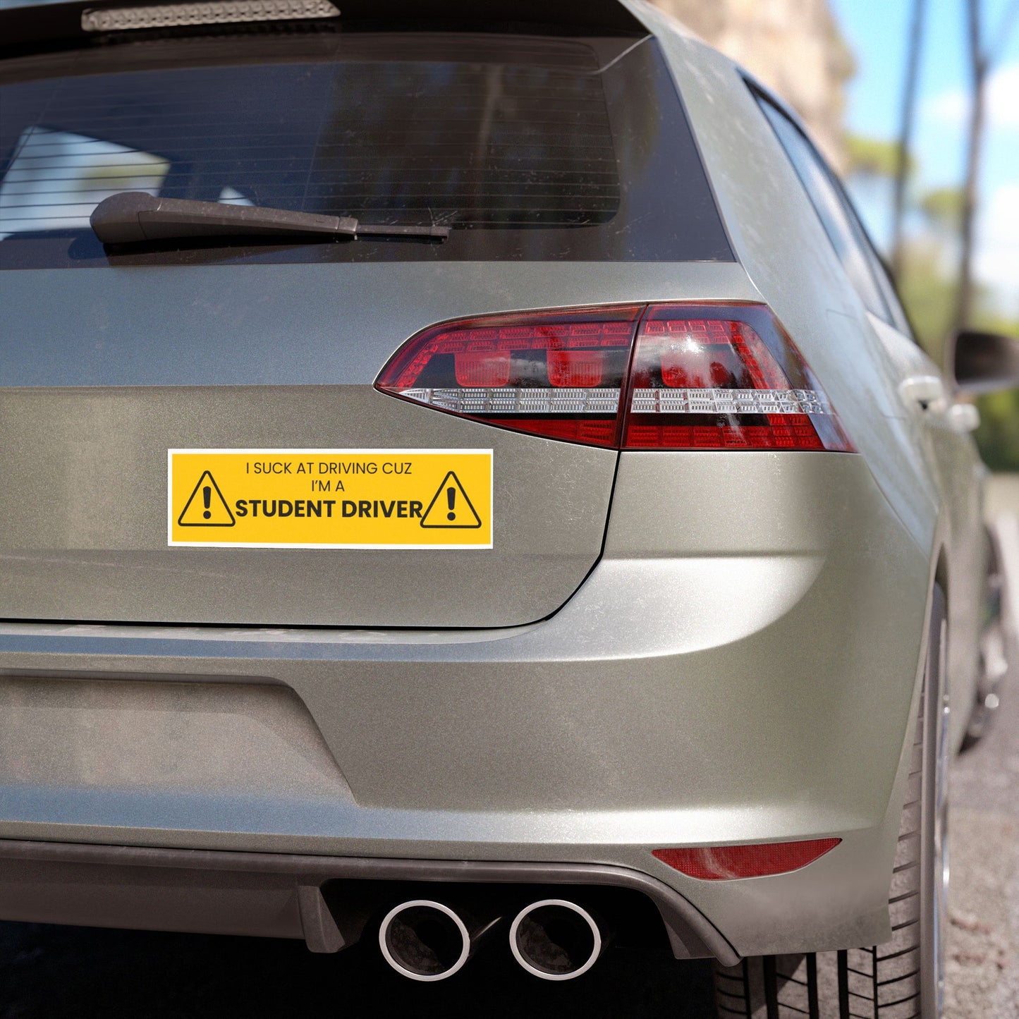 Student Driver Car Magnet — Funny "I Suck at Driving Cuz I’m a Student Driver" Safety Sign