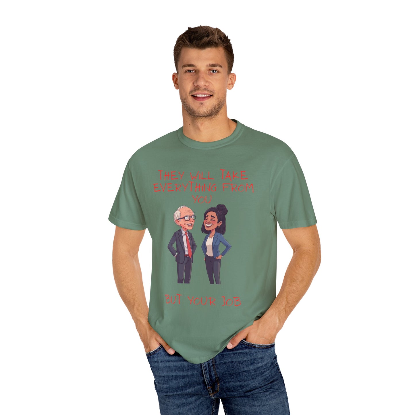T-Shirt — 'They Will Take Everything From You But Your Job' Cartoon Duo Graphic Tee