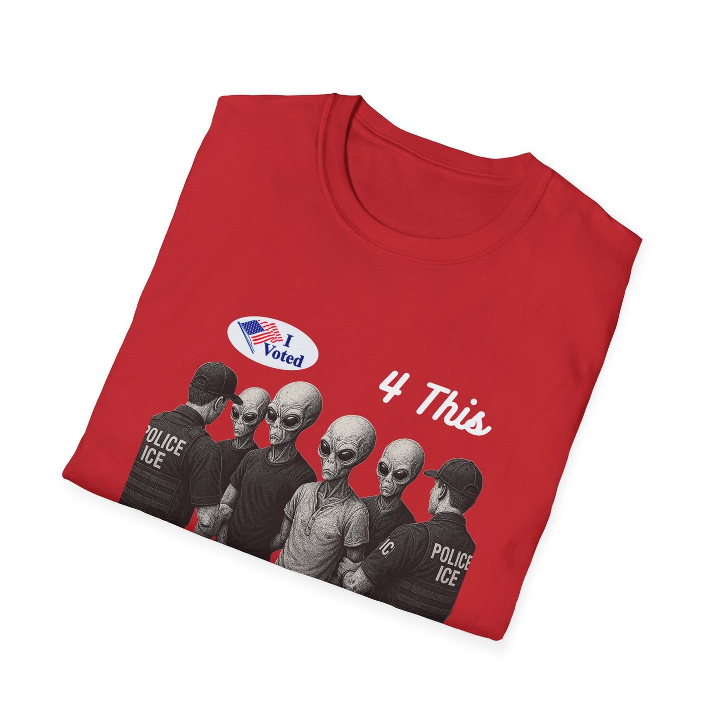 Alien Arrest Graphic Tee – "I Voted 4 This" Funny Political UFO Shirt