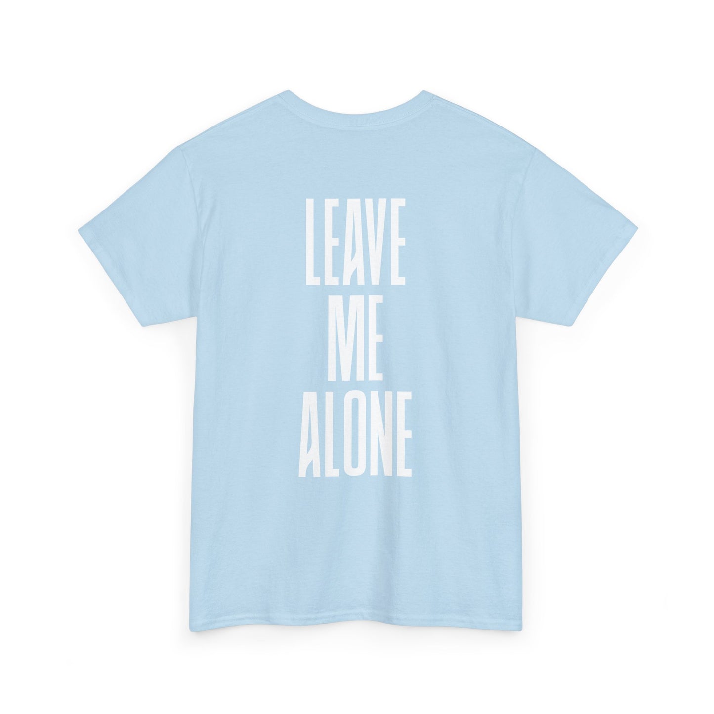 Leave Me Alone T‑Shirt — Bold Vertical Text Graphic Tee