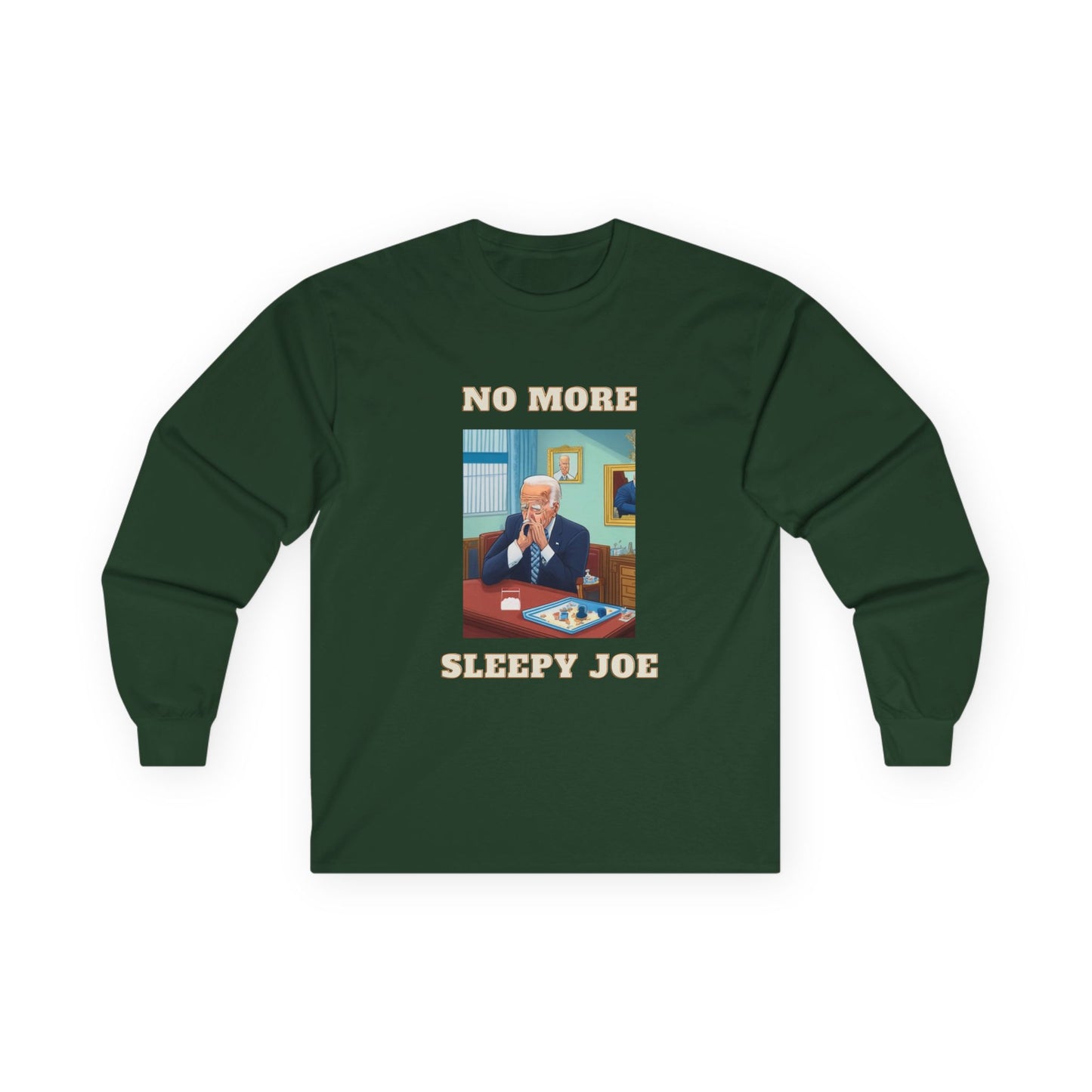 No More Sleepy Joe Long Sleeve Tee — Political Satire Graphic Shirt