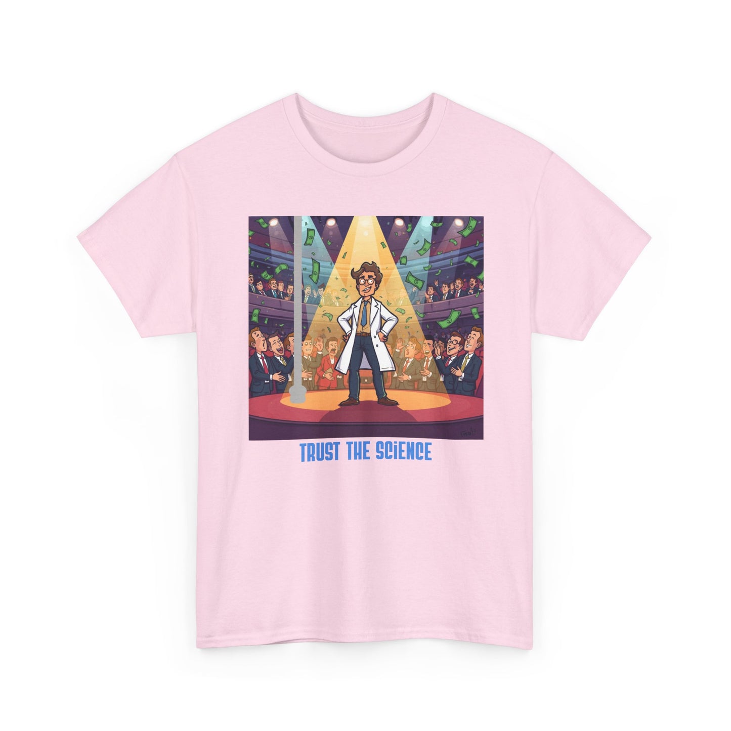 Trust the Science T-Shirt — Scientist Graphic Tee
