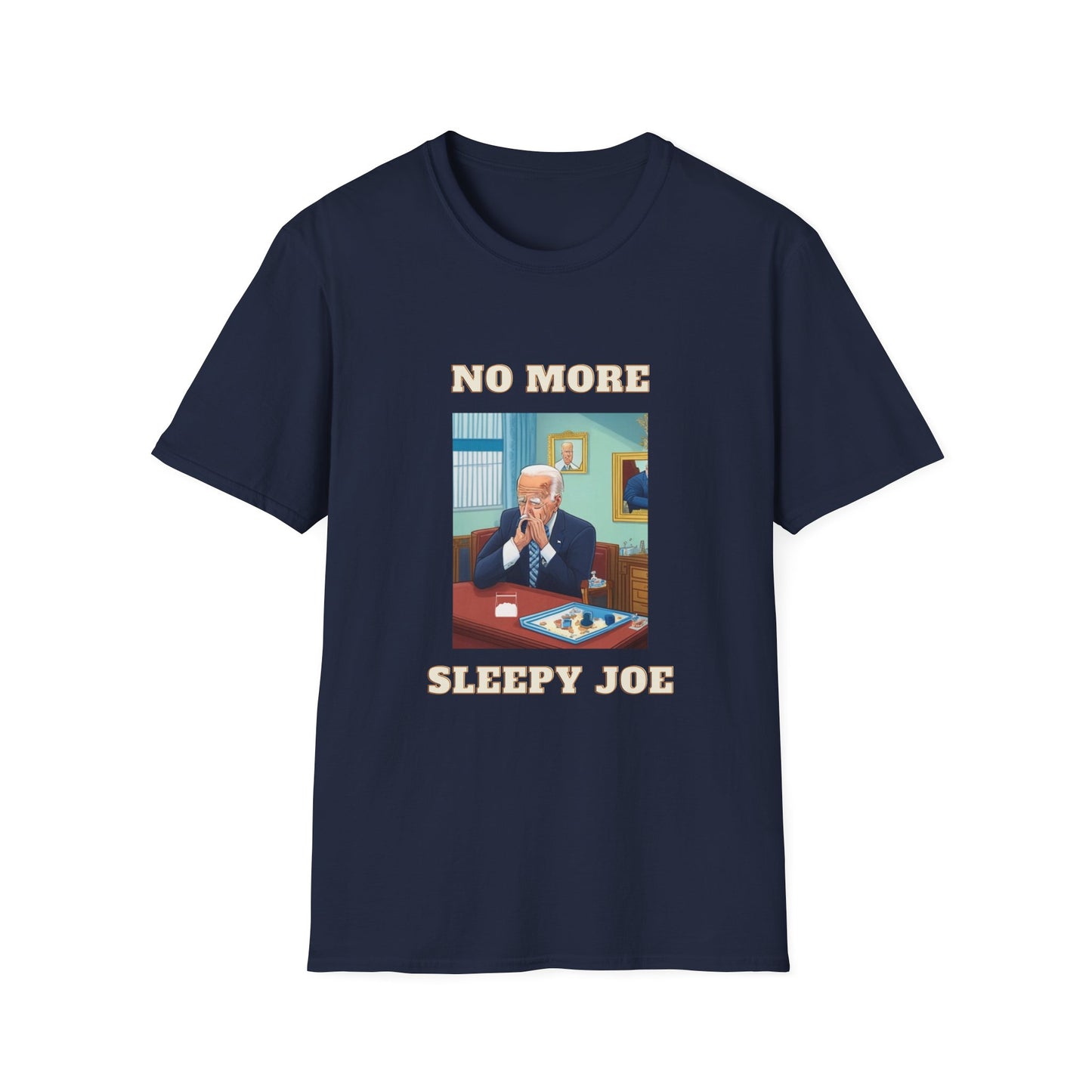 No More Sleepy Joe T-Shirt — Funny Political Graphic Tee