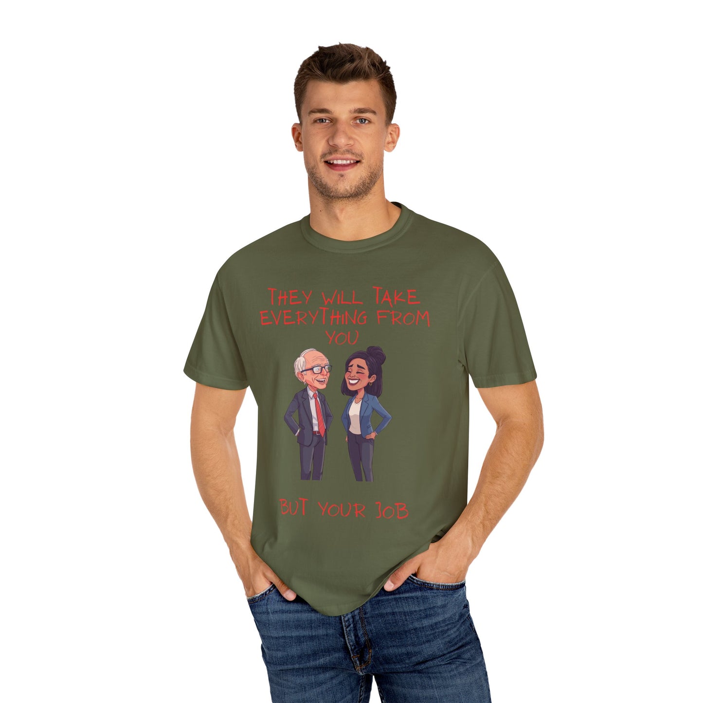 T-Shirt — 'They Will Take Everything From You But Your Job' Cartoon Duo Graphic Tee