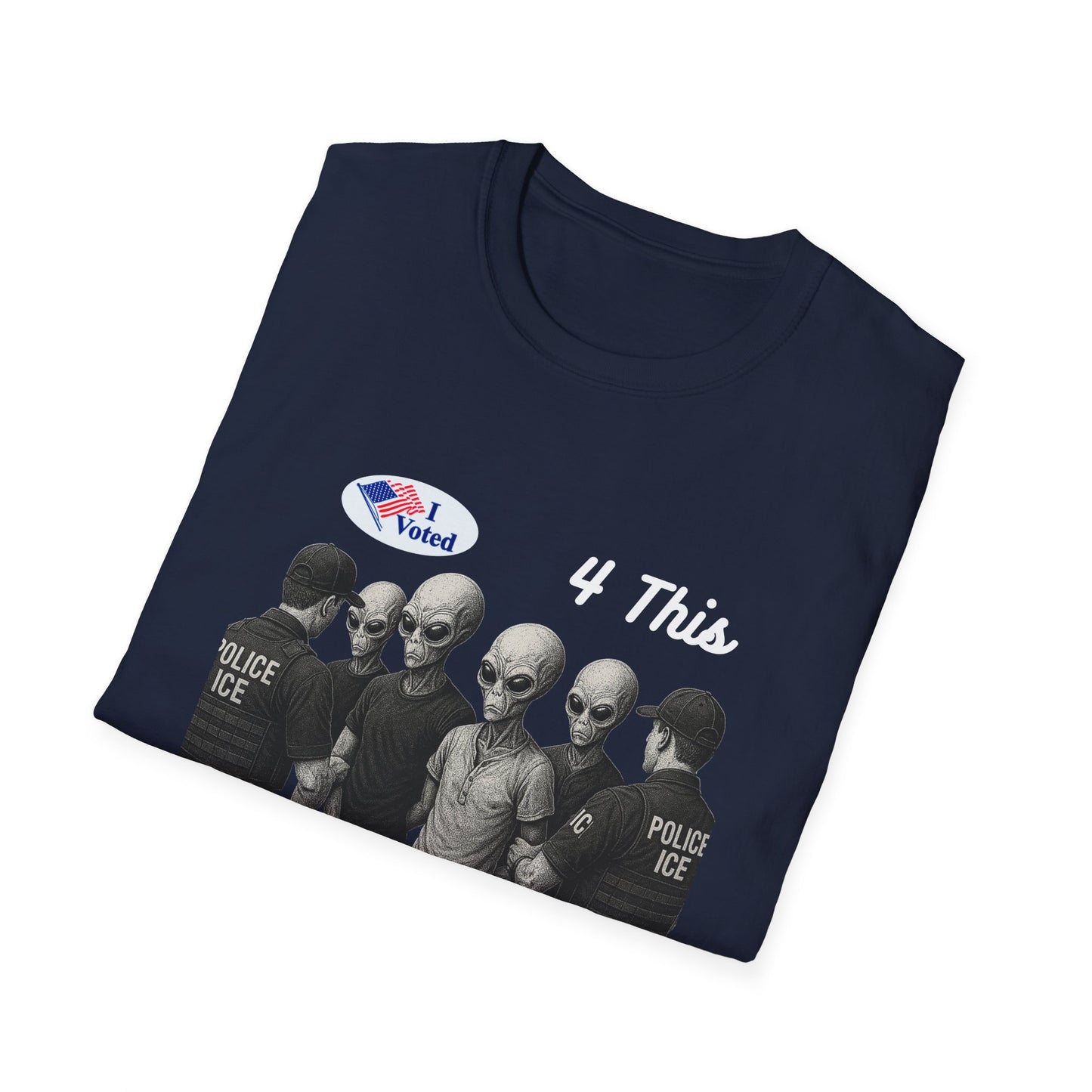 Alien Arrest Graphic Tee – "I Voted 4 This" Funny Political UFO Shirt