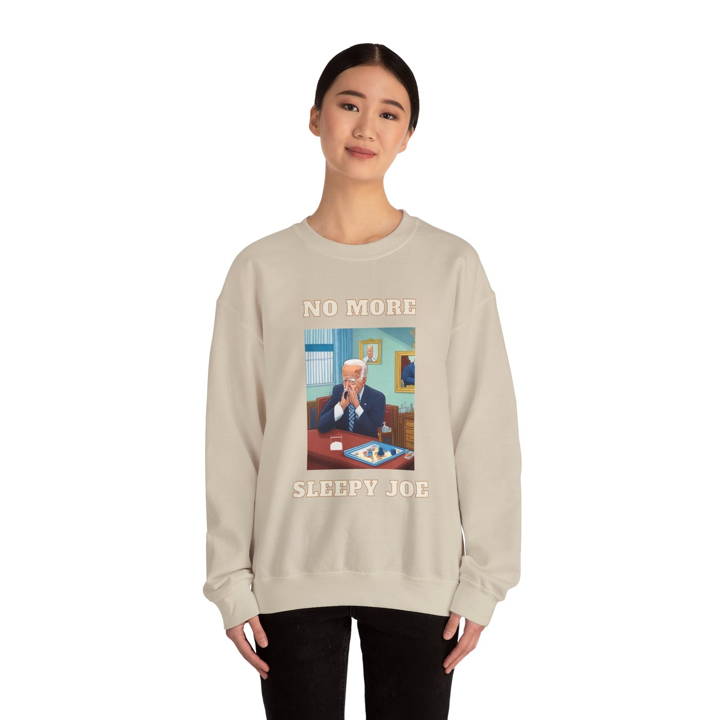 Crewneck Sweatshirt — "No More Sleepy Joe" Graphic Pullover