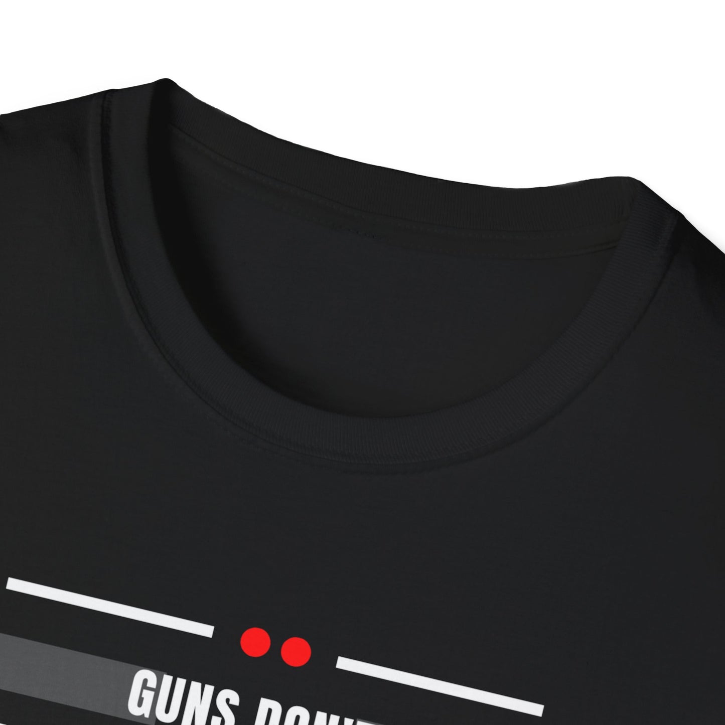 Political Statement T-Shirt — “Guns Don’t Kill People, Leftists’ Guns Kill People”