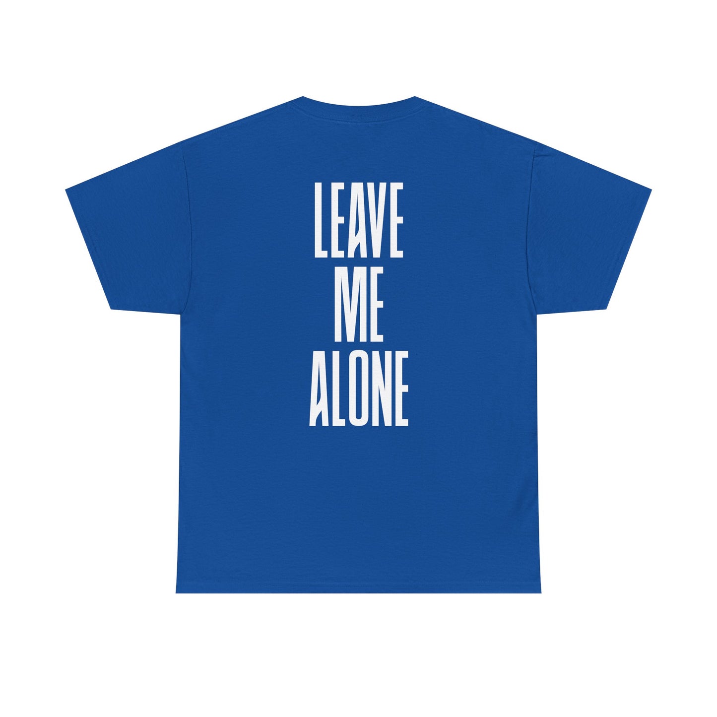 Leave Me Alone T‑Shirt — Bold Vertical Text Graphic Tee