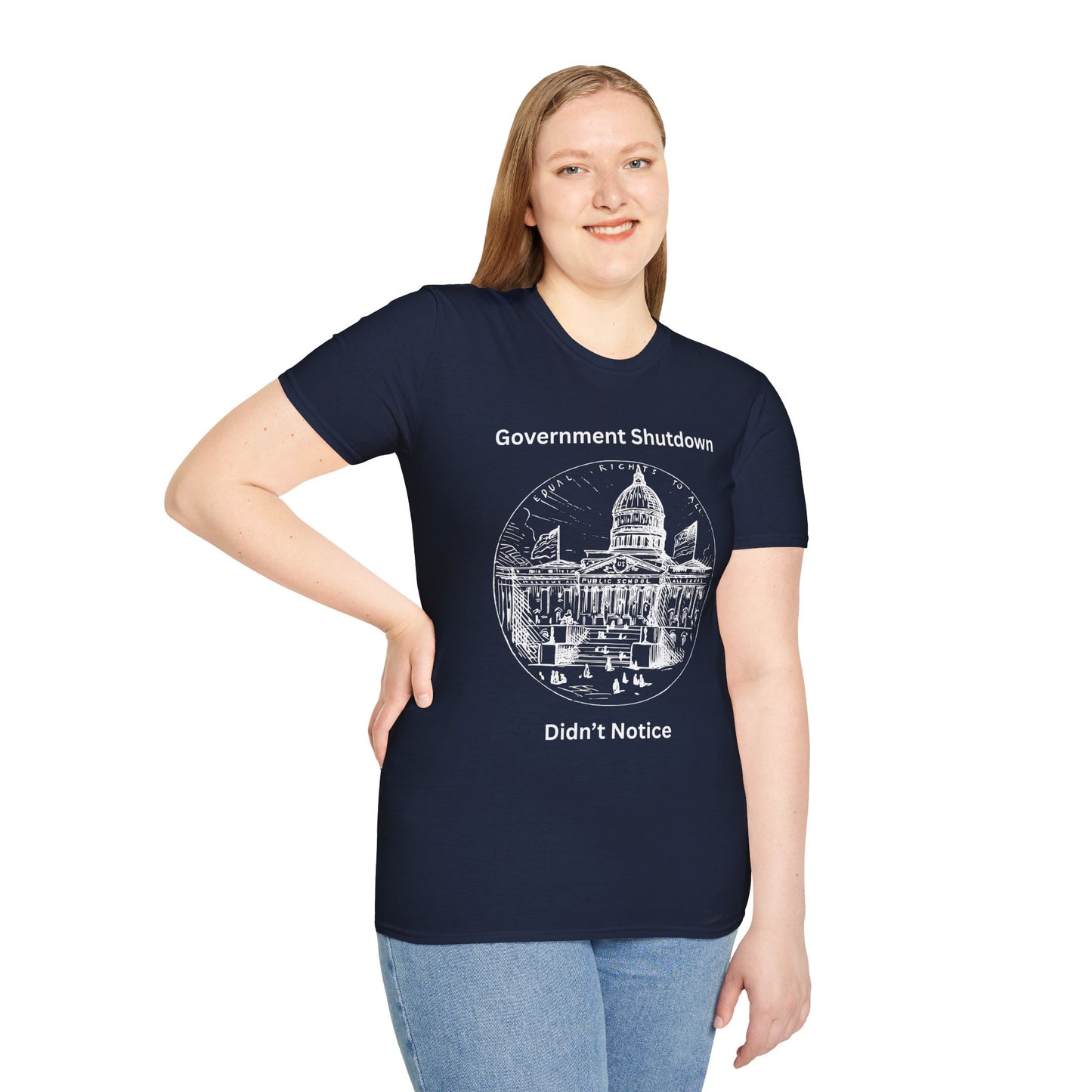 Government Shutdown Didn't Notice T-Shirt — Capitol Graphic Political Humor Tee
