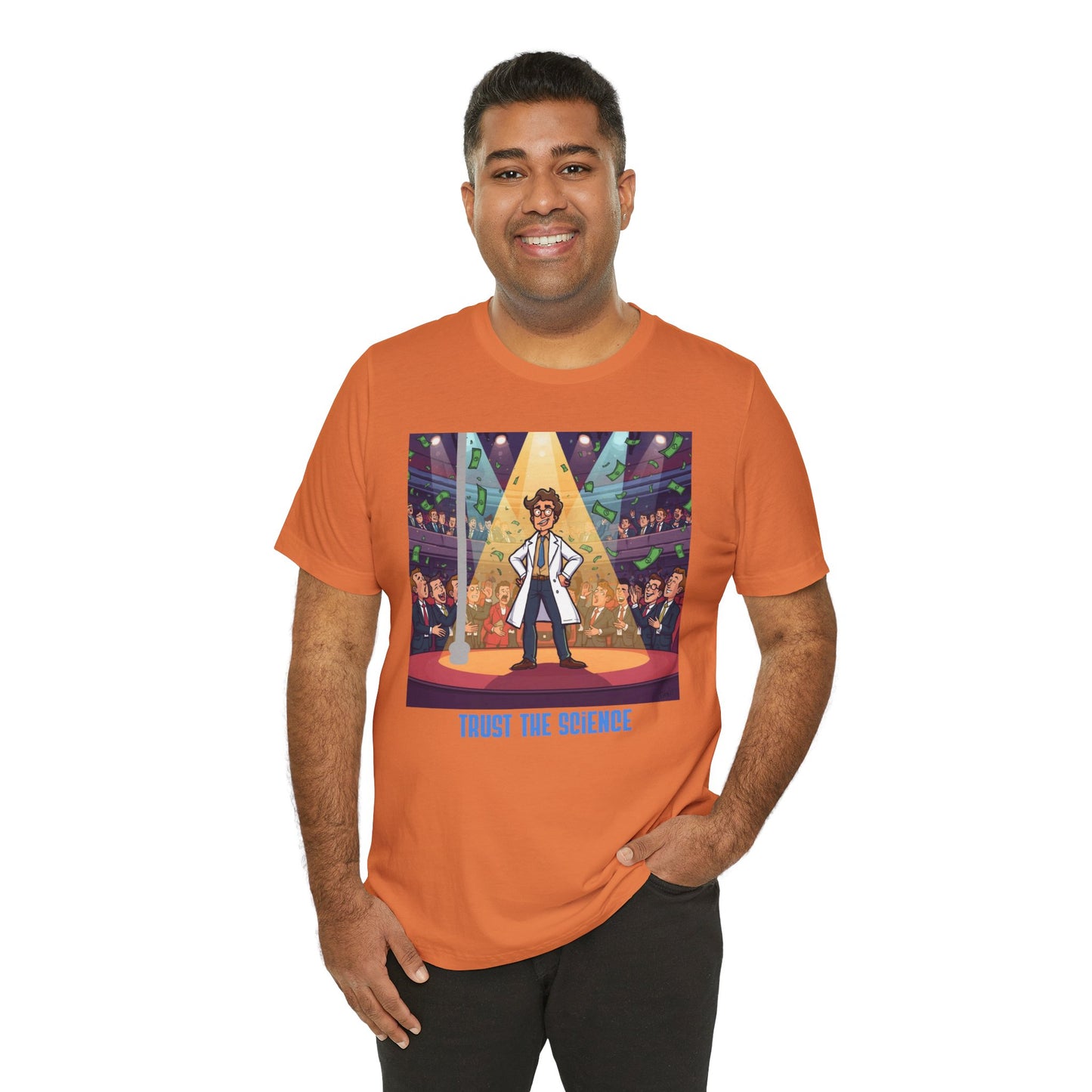 Trust the Science T-Shirt — Funny Scientist Graphic Tee