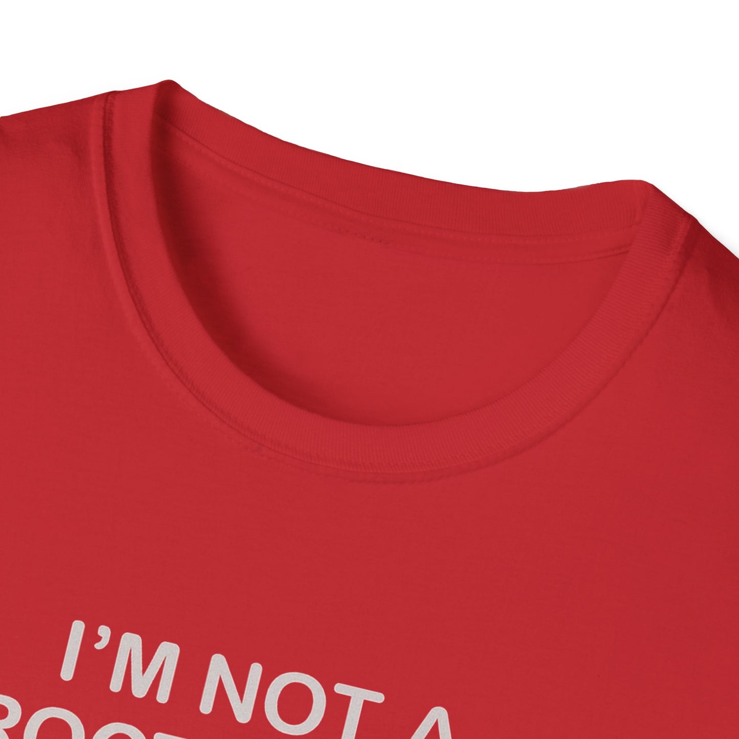 Funny Proctologist T-Shirt – “I’m Not a Proctologist But I Know an Asshole When I See One” Graphic Tee