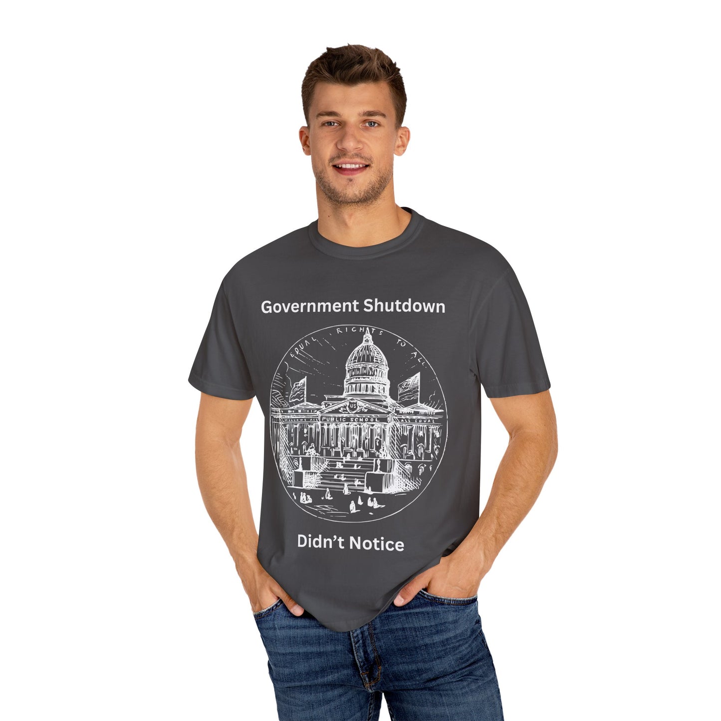 Government Shutdown Didn’t Notice T-Shirt — Capitol Sketch Political Tee