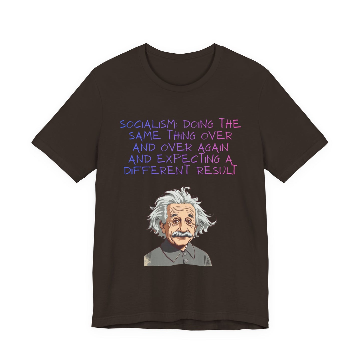 Einstein Graphic Tee — "Doing the Same Thing Over and Over" Funny Science T‑Shirt