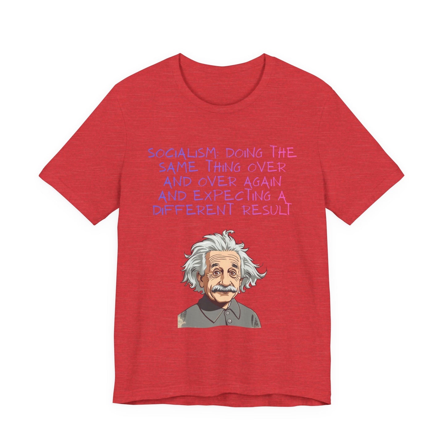 Einstein Graphic Tee — "Doing the Same Thing Over and Over" Funny Science T‑Shirt