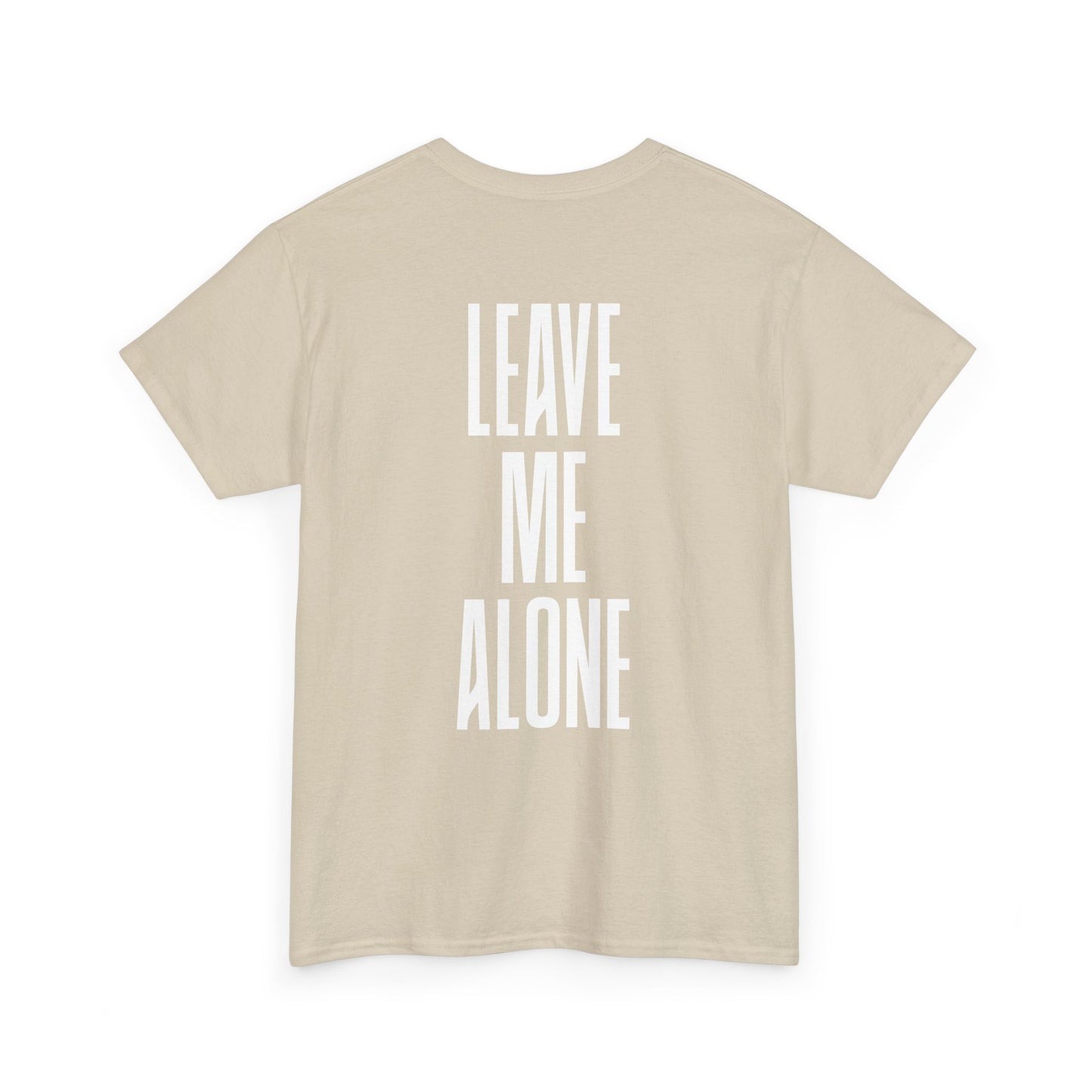 Leave Me Alone T‑Shirt — Bold Vertical Text Graphic Tee
