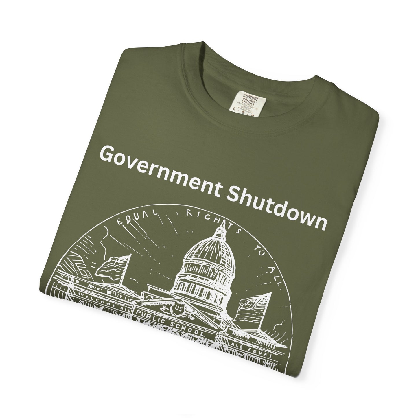 Government Shutdown Didn’t Notice T-Shirt — Capitol Sketch Political Tee