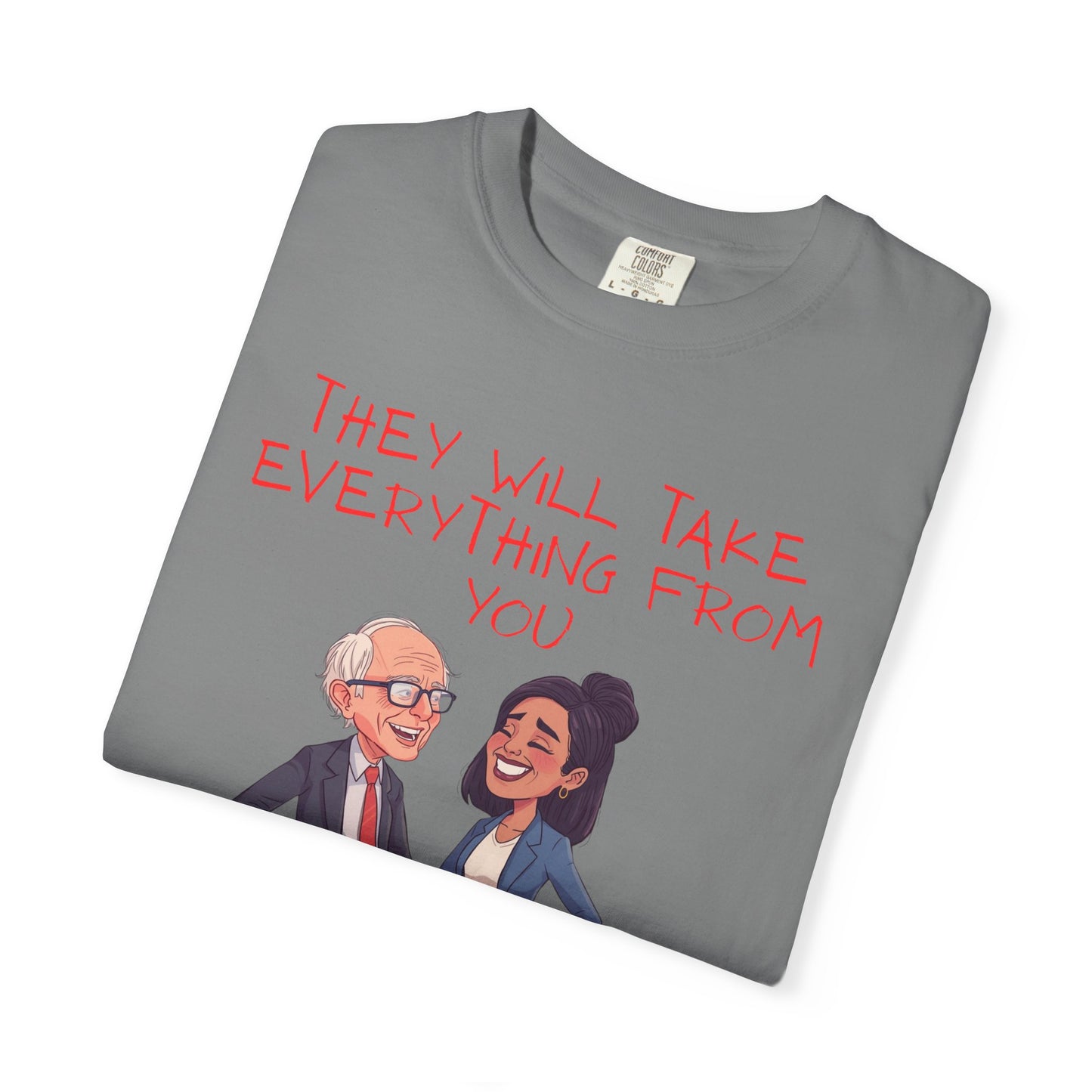 T-Shirt — 'They Will Take Everything From You But Your Job' Cartoon Duo Graphic Tee