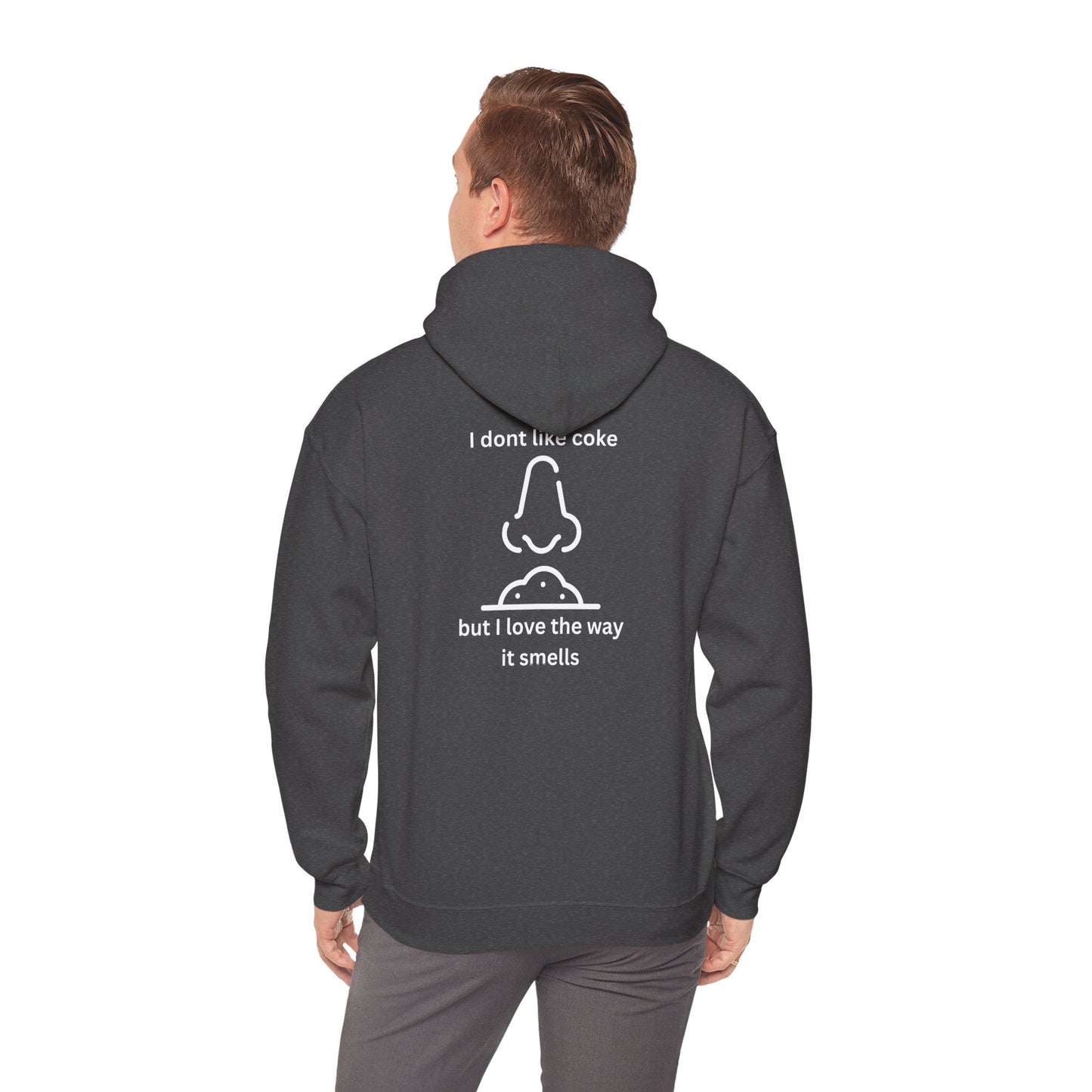 Hoodie — Funny "I Don’t Like coke But I Love The Way It Smells" Graphic Hoodie