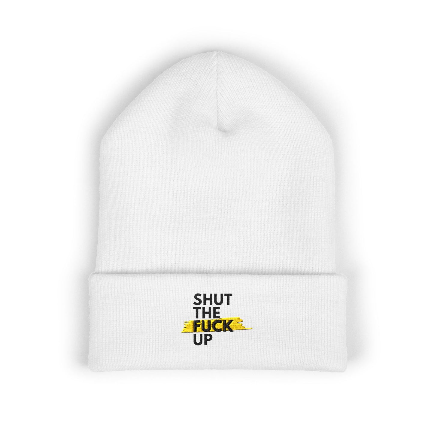 Embroidered "Shut The F*** Up" Cuffed Beanie — Bold Streetwear Winter Hat