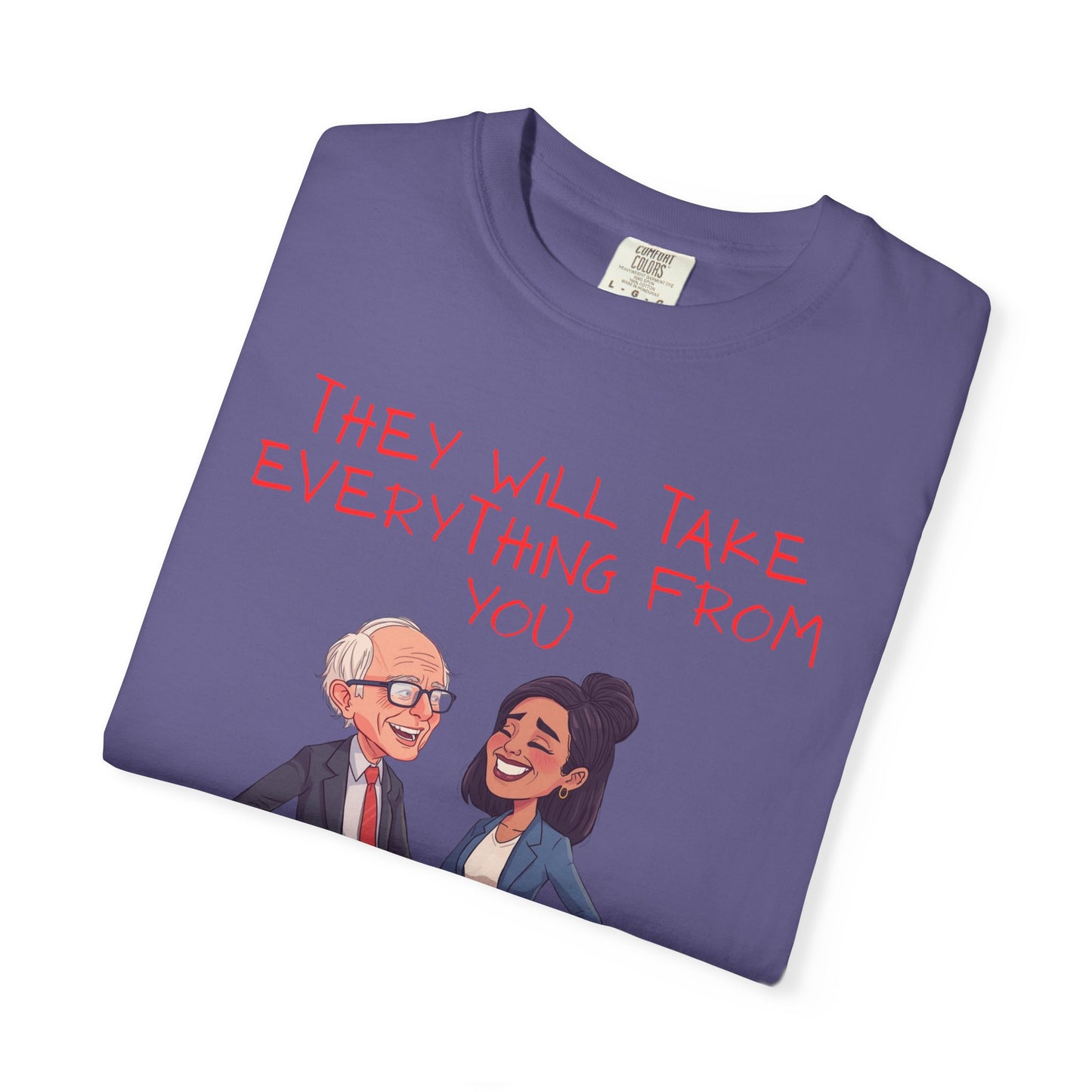 T-Shirt — 'They Will Take Everything From You But Your Job' Cartoon Duo Graphic Tee