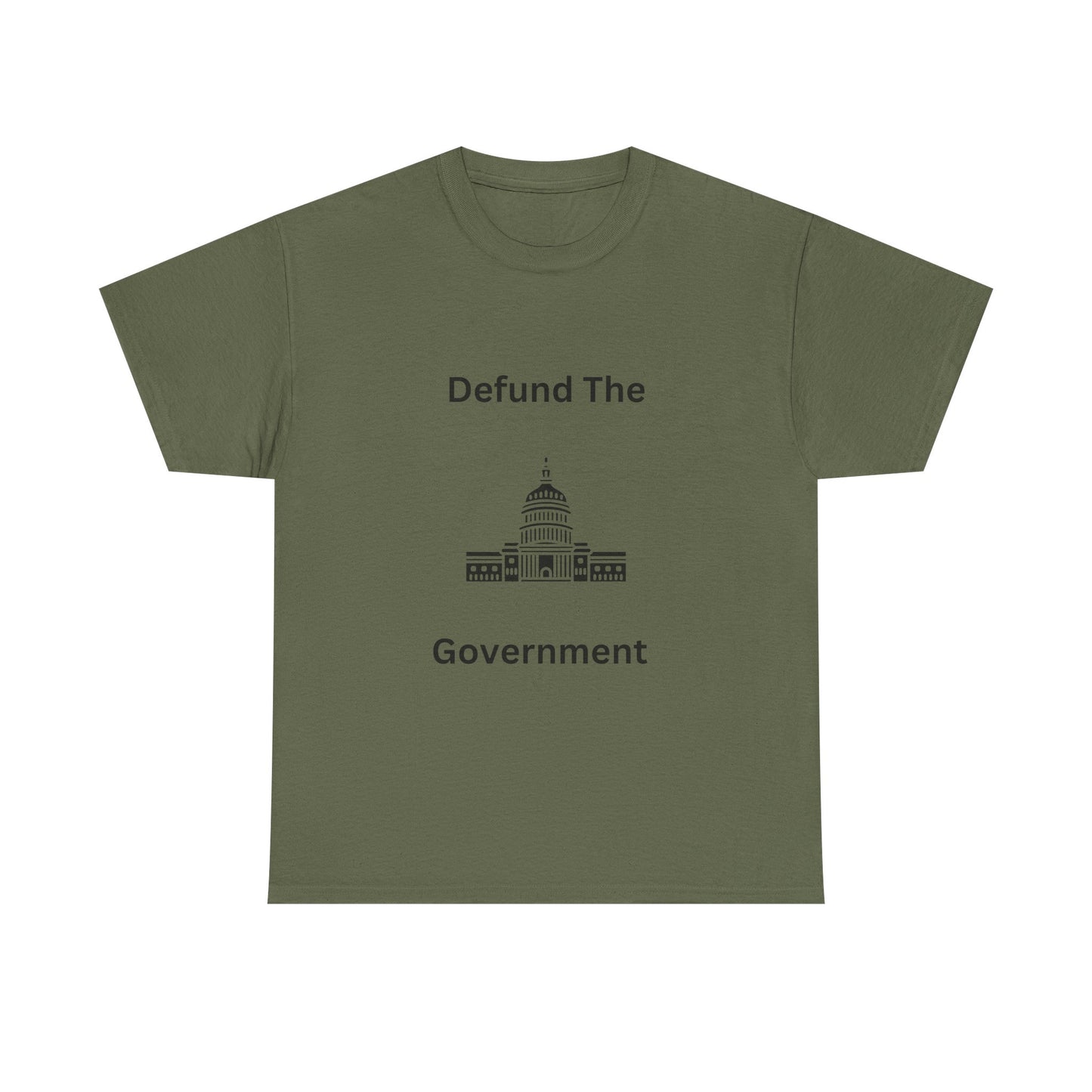 Defund The Government Tee — Political Statement T-Shirt