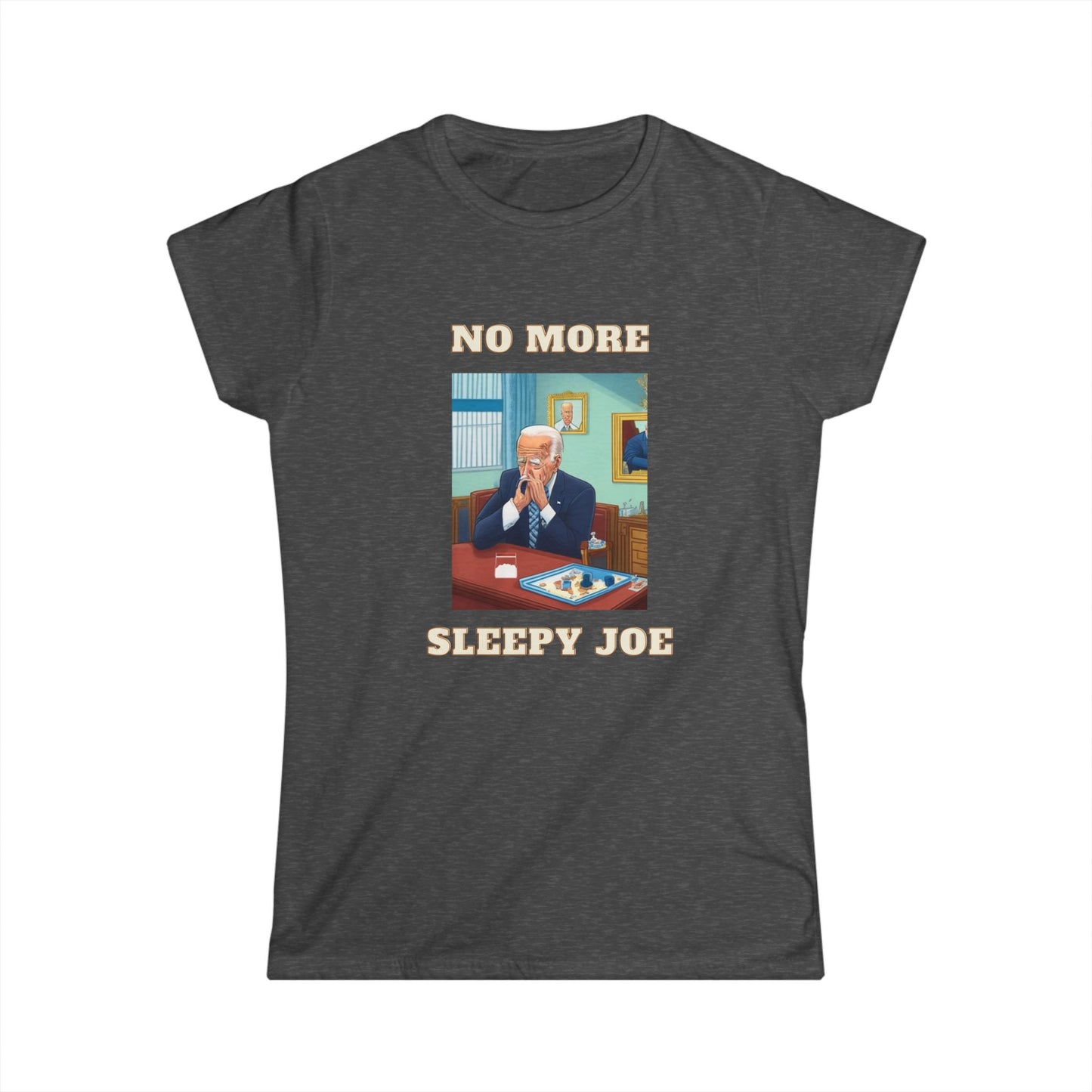 No More Sleepy Joe Tee — Vintage Political Parody Women's T‑Shirt