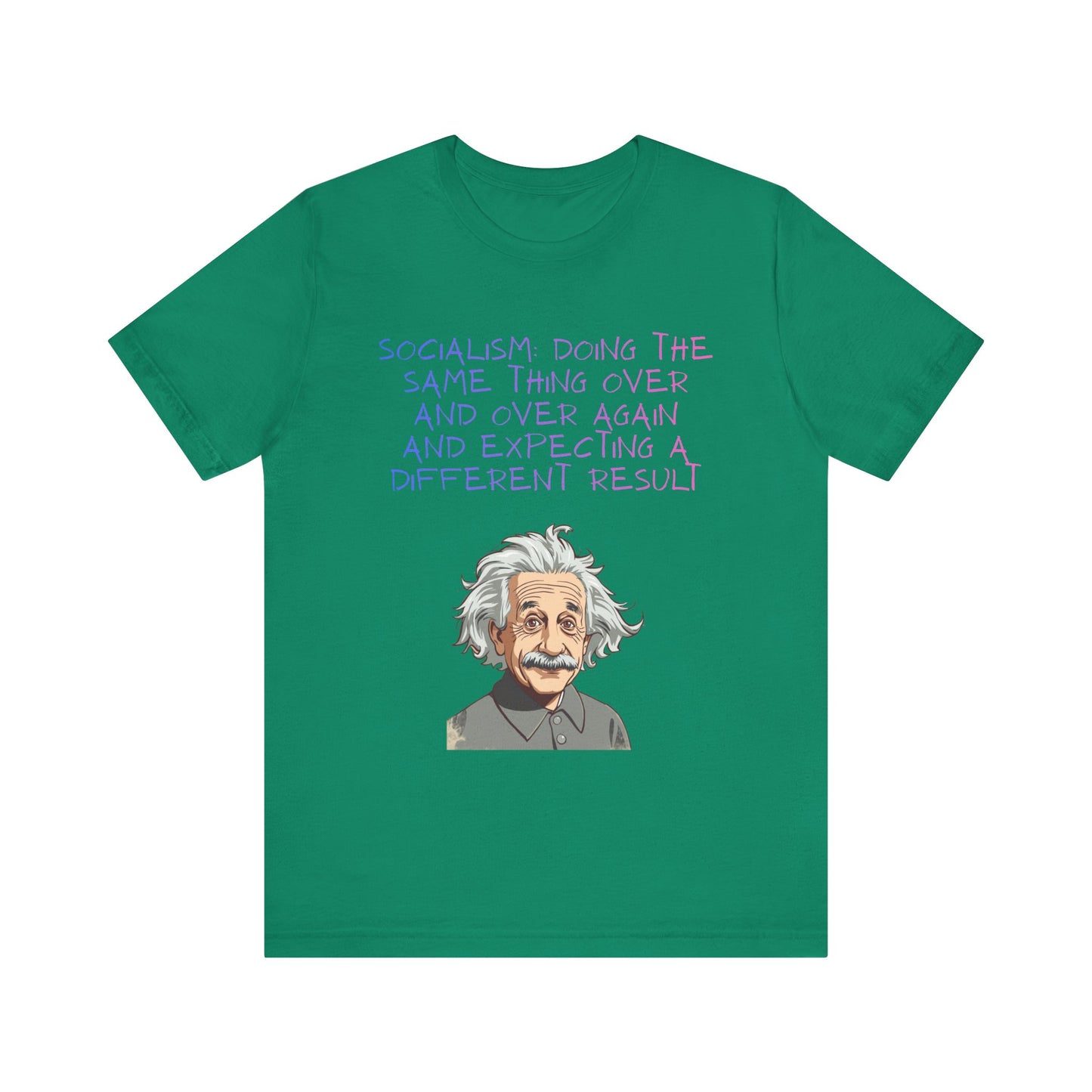 Einstein Graphic Tee — "Doing the Same Thing Over and Over" Funny Science T‑Shirt