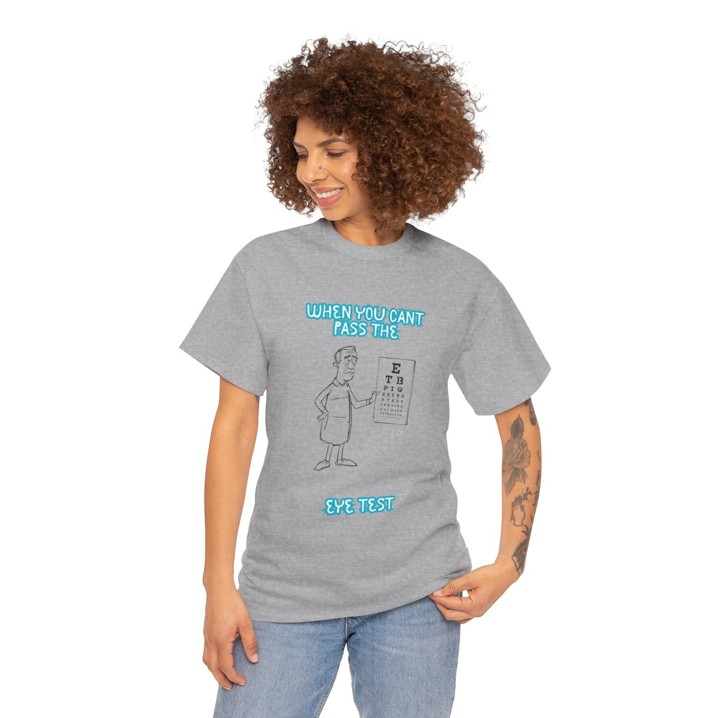 Eye Test Graphic Tee — Funny Optometrist Cartoon Shirt (When You Can't Read The Eye Test)