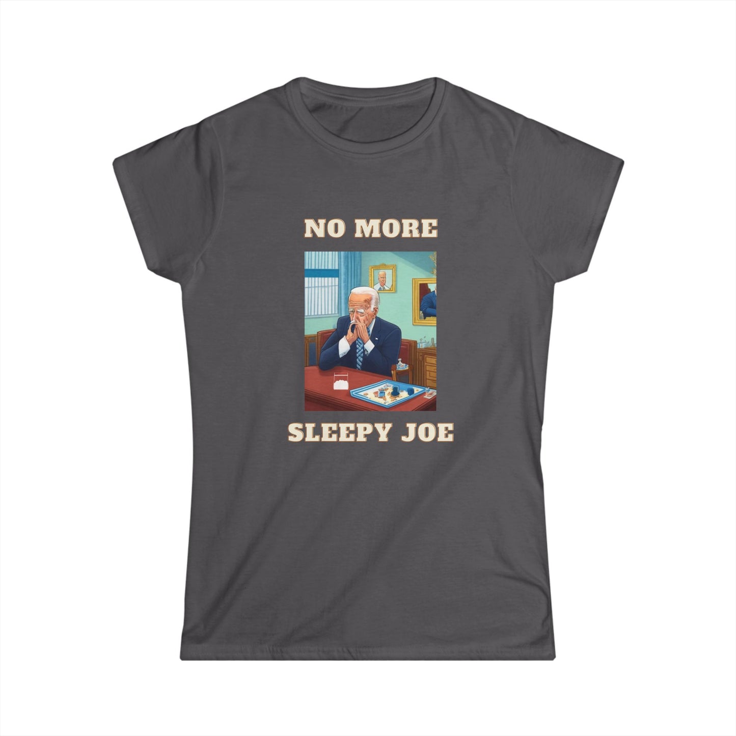 No More Sleepy Joe Tee — Vintage Political Parody Women's T‑Shirt