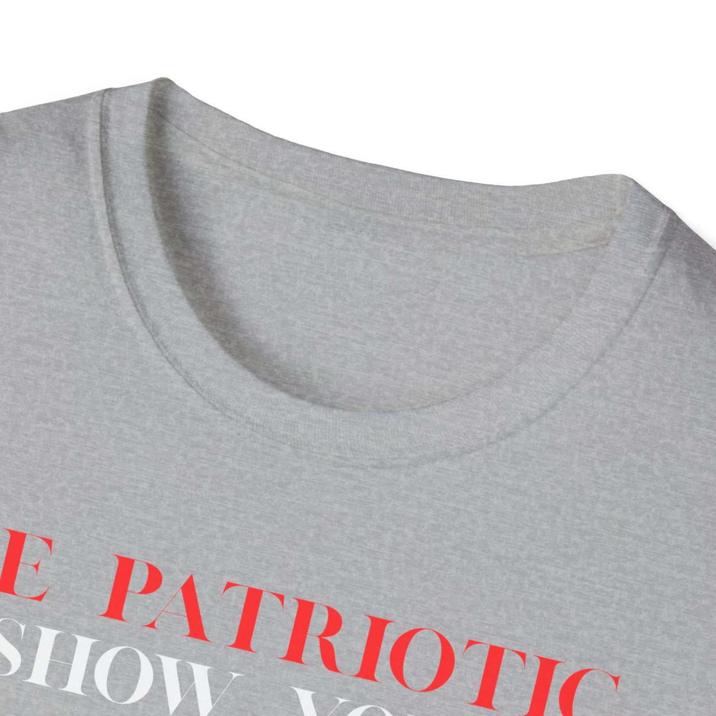 Graphic T-Shirt — "Be Patriotic Show Your Boobs to a Veteran" (Veteran Humor Tee)