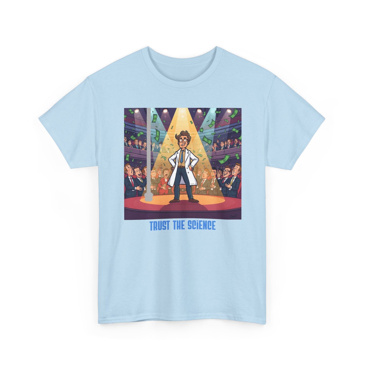 Trust the Science T-Shirt — Scientist Graphic Tee