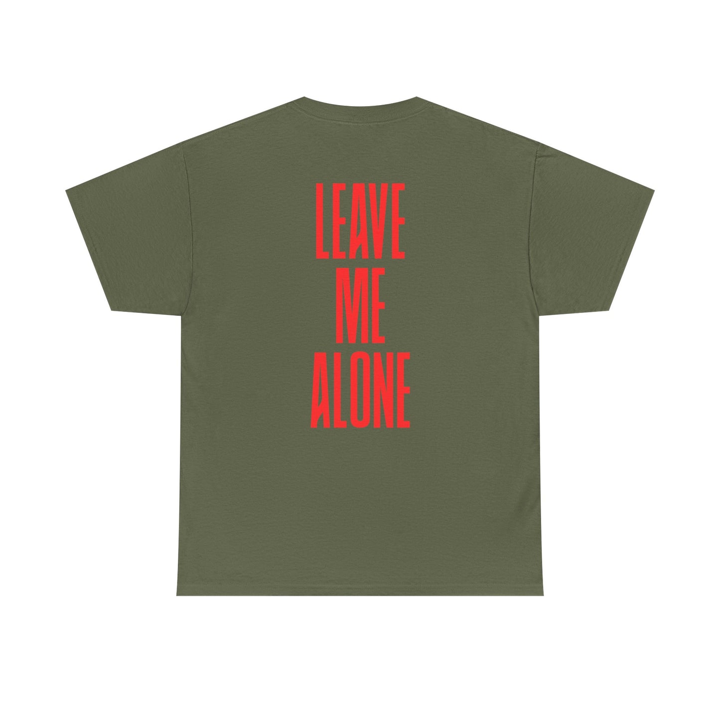T-Shirt — 'Leave Me Alone' Bold Back Print Tee