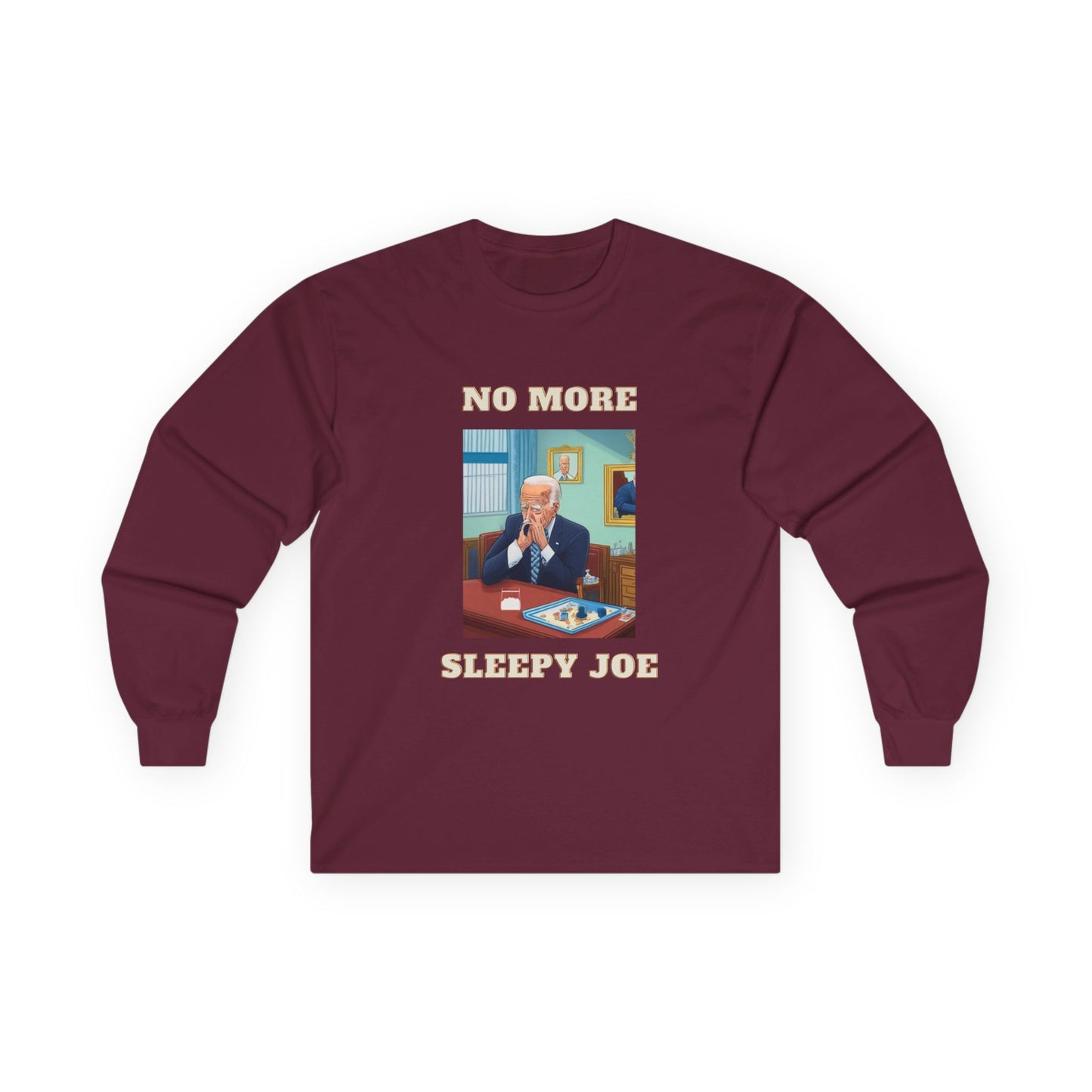 No More Sleepy Joe Long Sleeve Tee — Political Satire Graphic Shirt