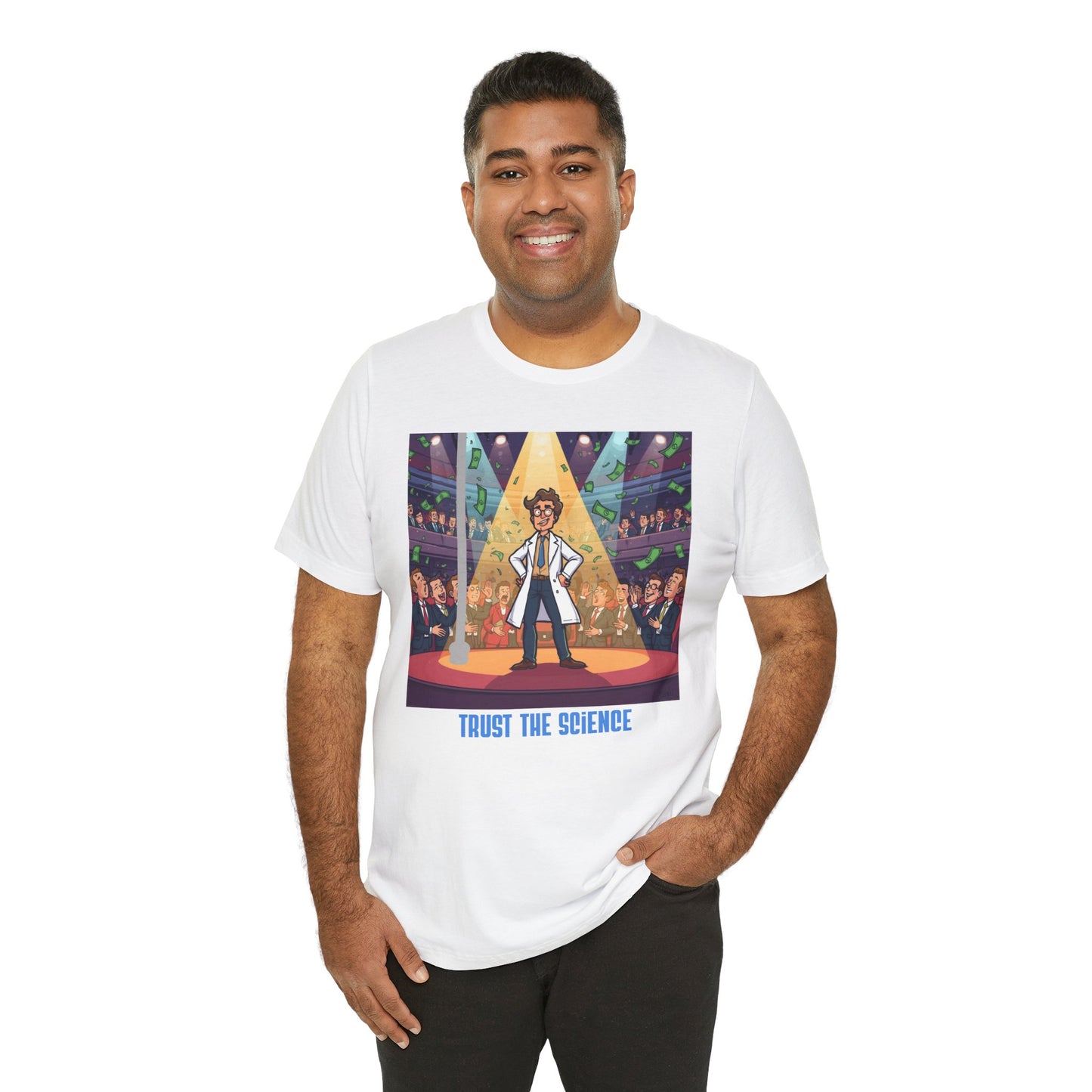 Trust the Science T-Shirt — Funny Scientist Graphic Tee