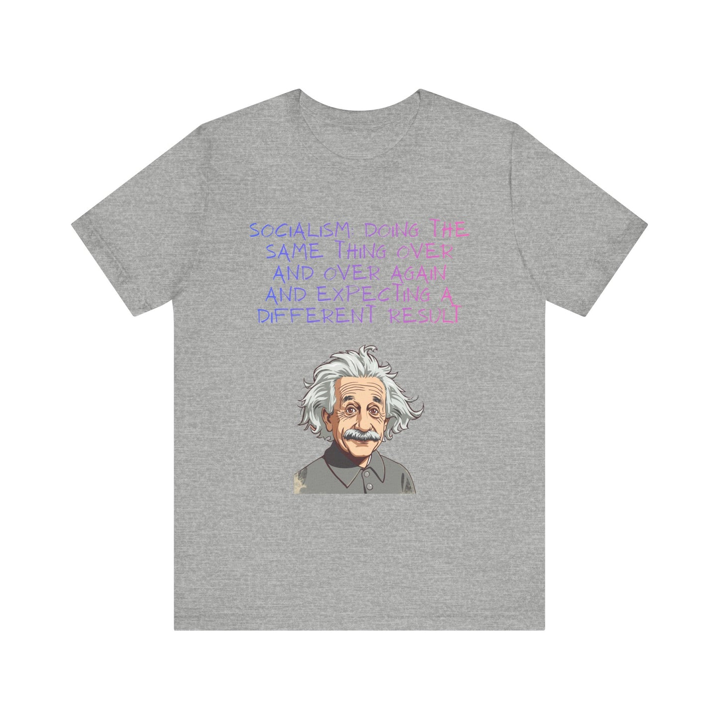 Einstein Graphic Tee — "Doing the Same Thing Over and Over" Funny Science T‑Shirt
