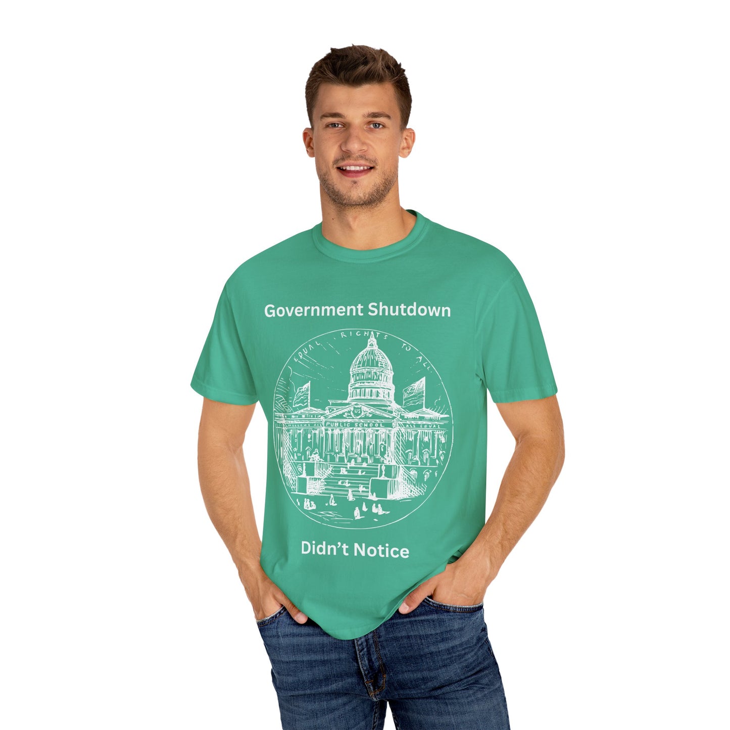 Government Shutdown Didn’t Notice T-Shirt — Capitol Sketch Political Tee