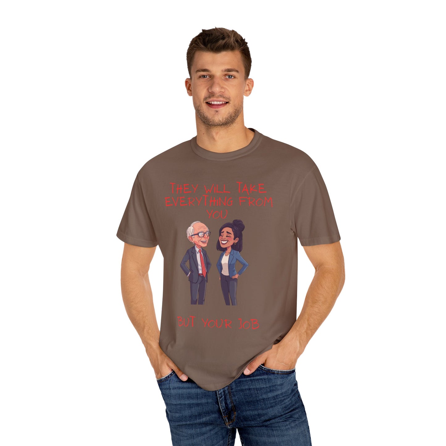 T-Shirt — 'They Will Take Everything From You But Your Job' Cartoon Duo Graphic Tee