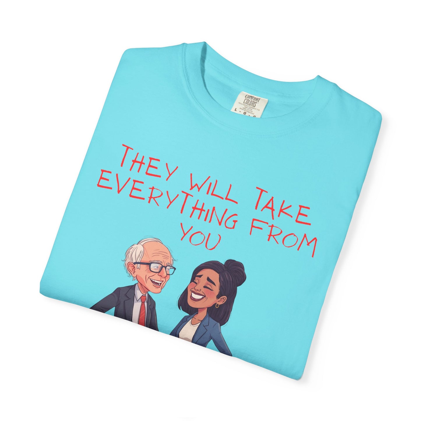 T-Shirt — 'They Will Take Everything From You But Your Job' Cartoon Duo Graphic Tee