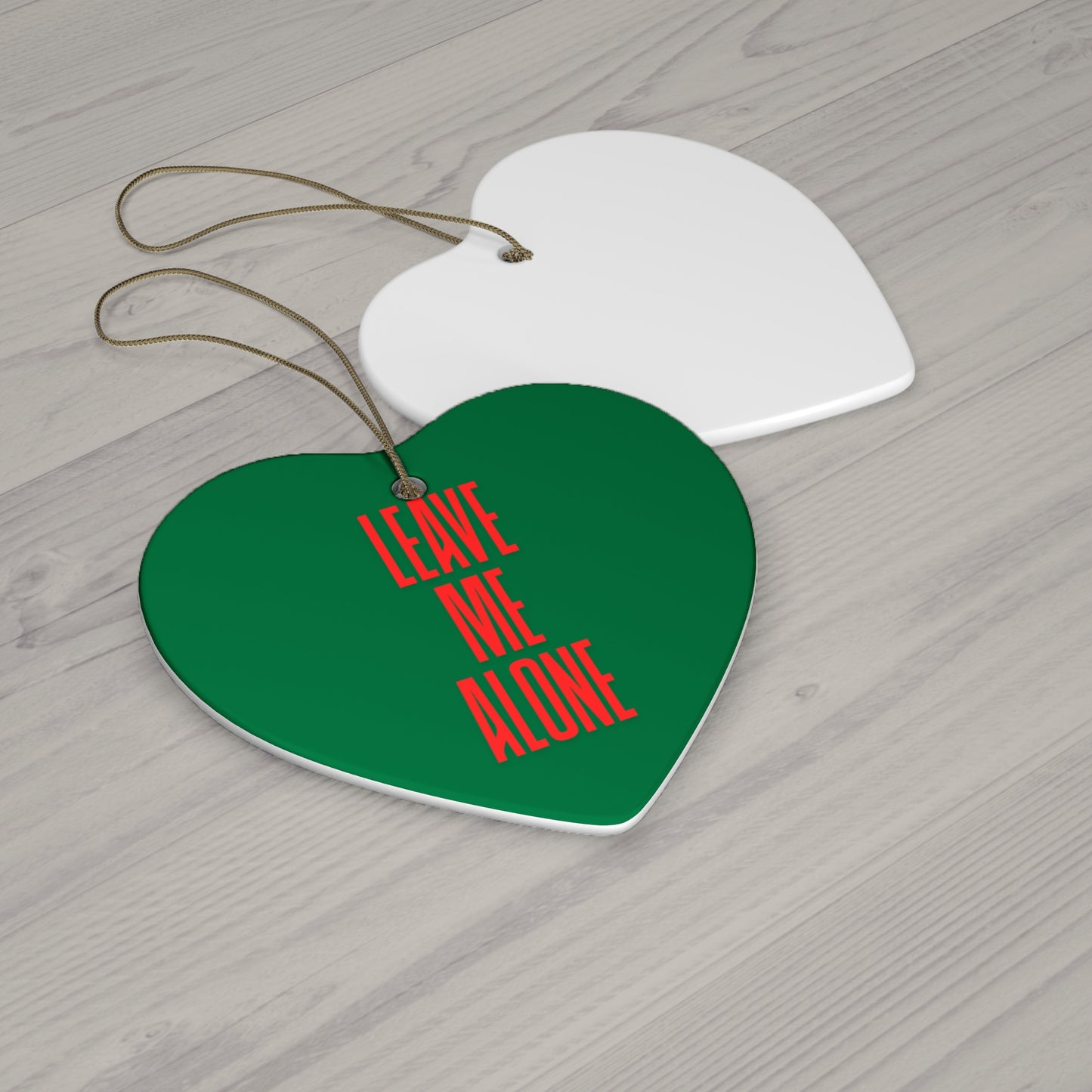 Star Ceramic Ornament - "Leave Me Alone" Funny Holiday Decoration